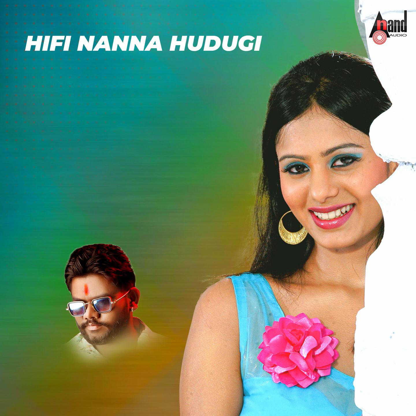 Постер альбома Hifi Nanna hudugi