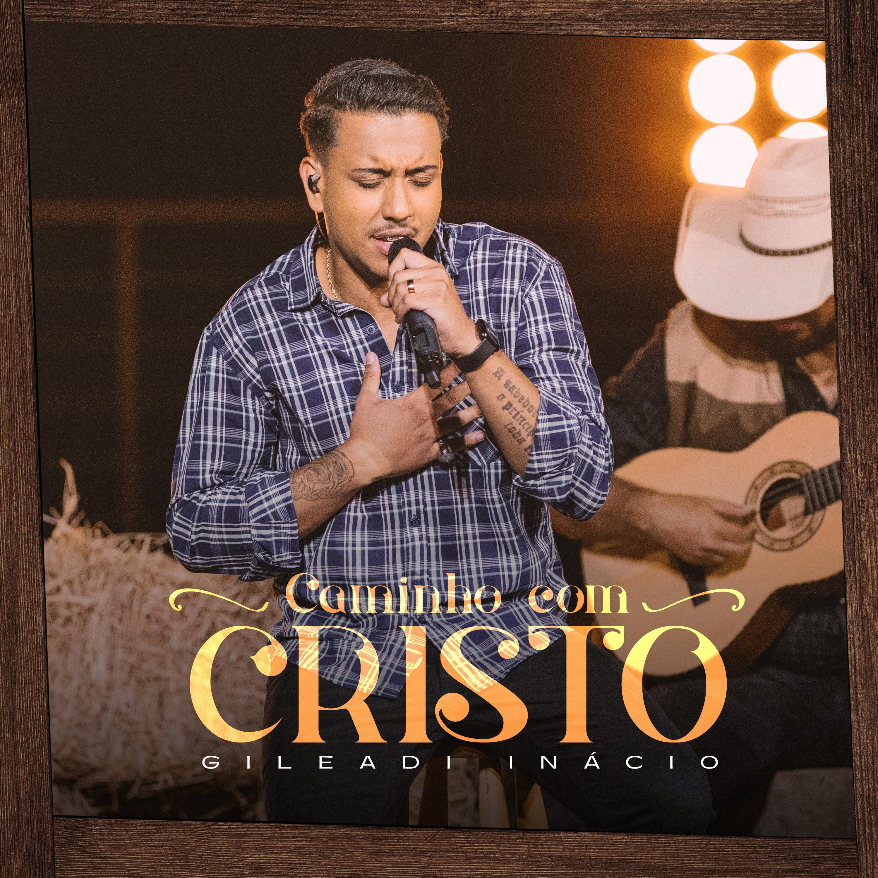 Постер альбома Caminho Com Cristo