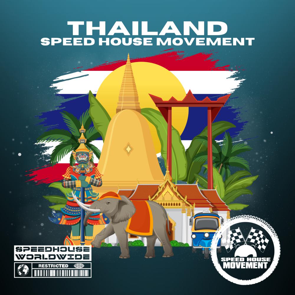 Постер альбома Speed House Movement: Thailand Compilation