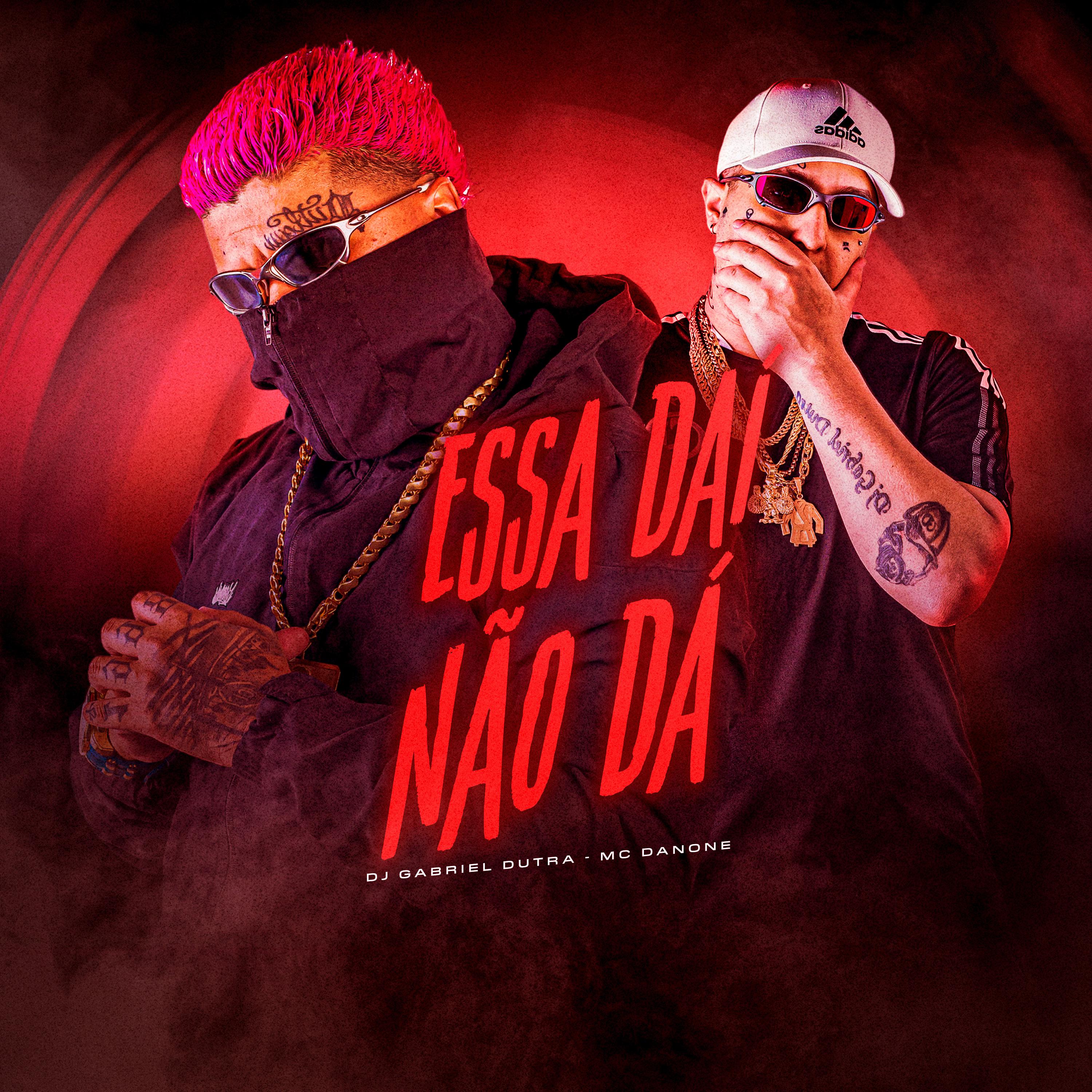 Постер альбома Essa Daí Não Dá