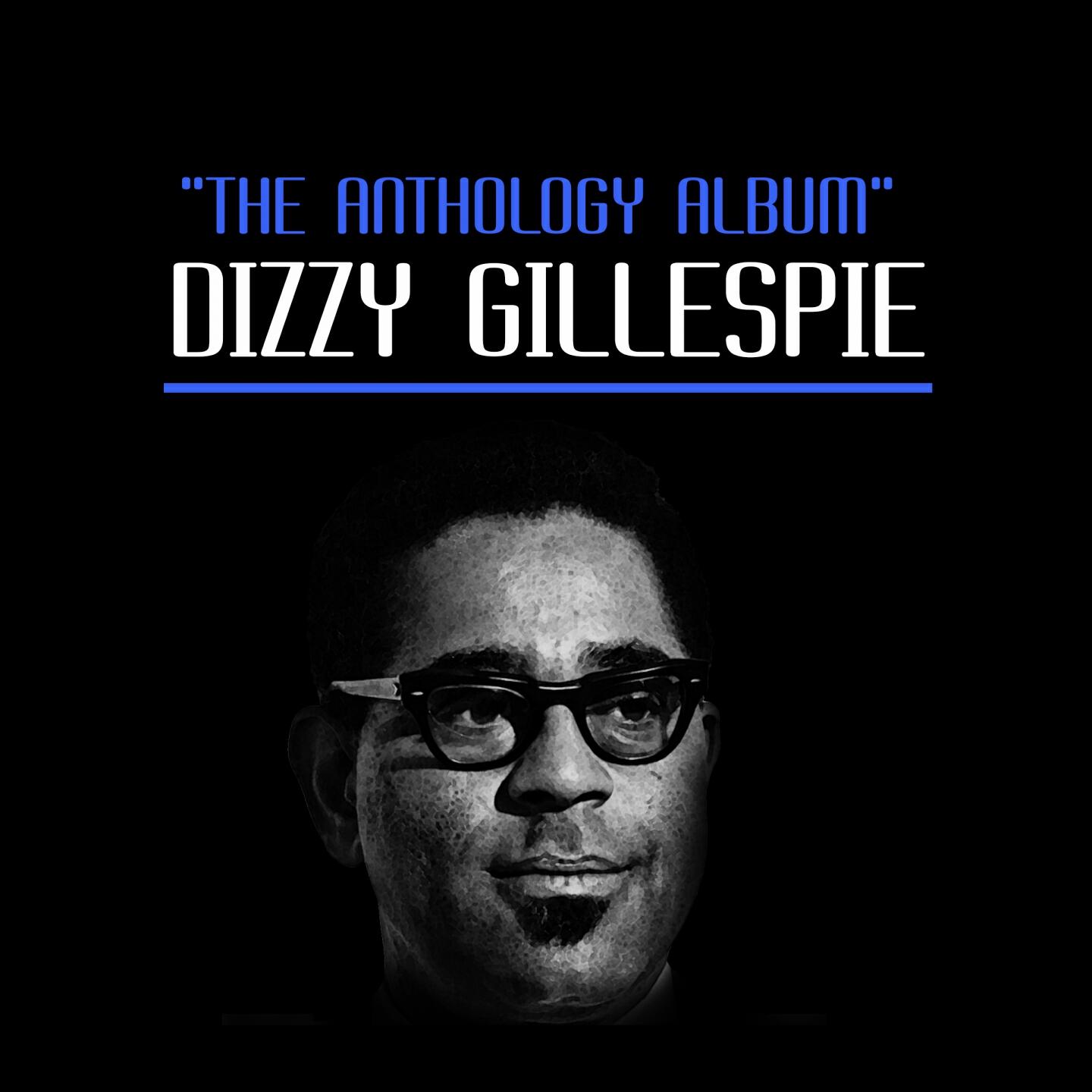 Dizzy Gillespie - Wrap Your Troubles in Dreams (And Dream Your Troubles Away)