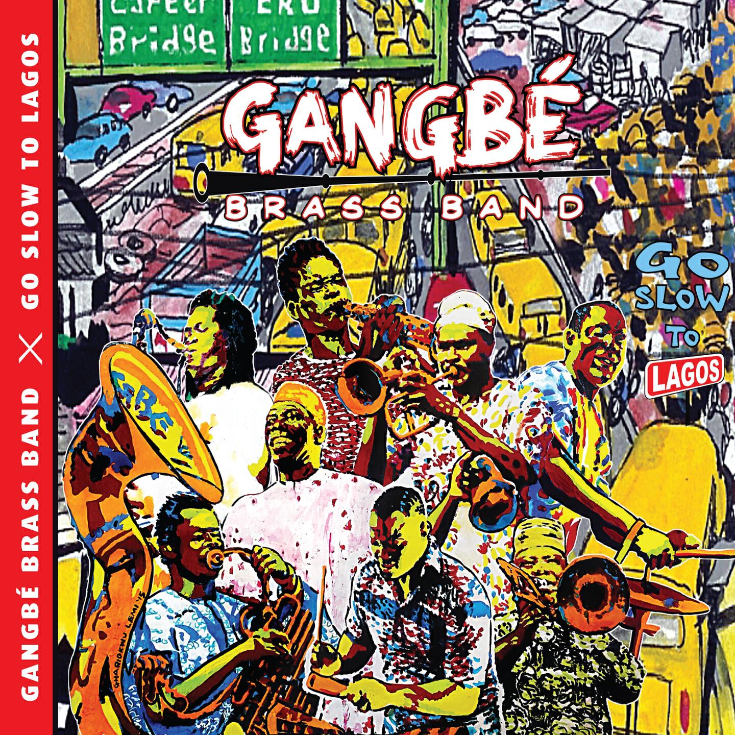 Gangbé Brass Band - Vrais amis