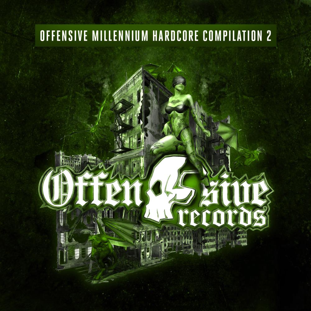 Постер альбома Offensive Millennium Hardcore Compilation  - Part 2