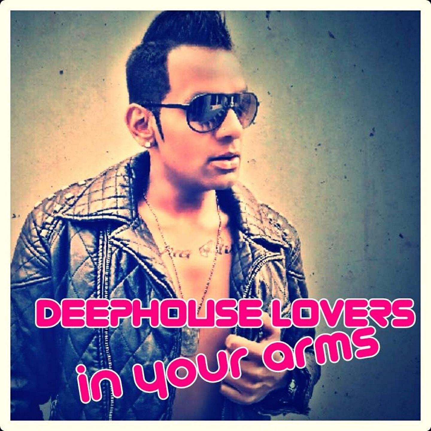 DEEPHOUSE LOVERS - In Your Arms (Deep Nightlove Mix)
