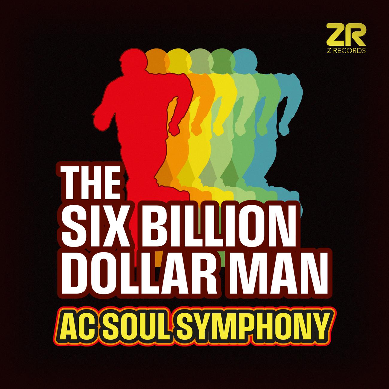 Постер альбома Six Billion Dollar Man