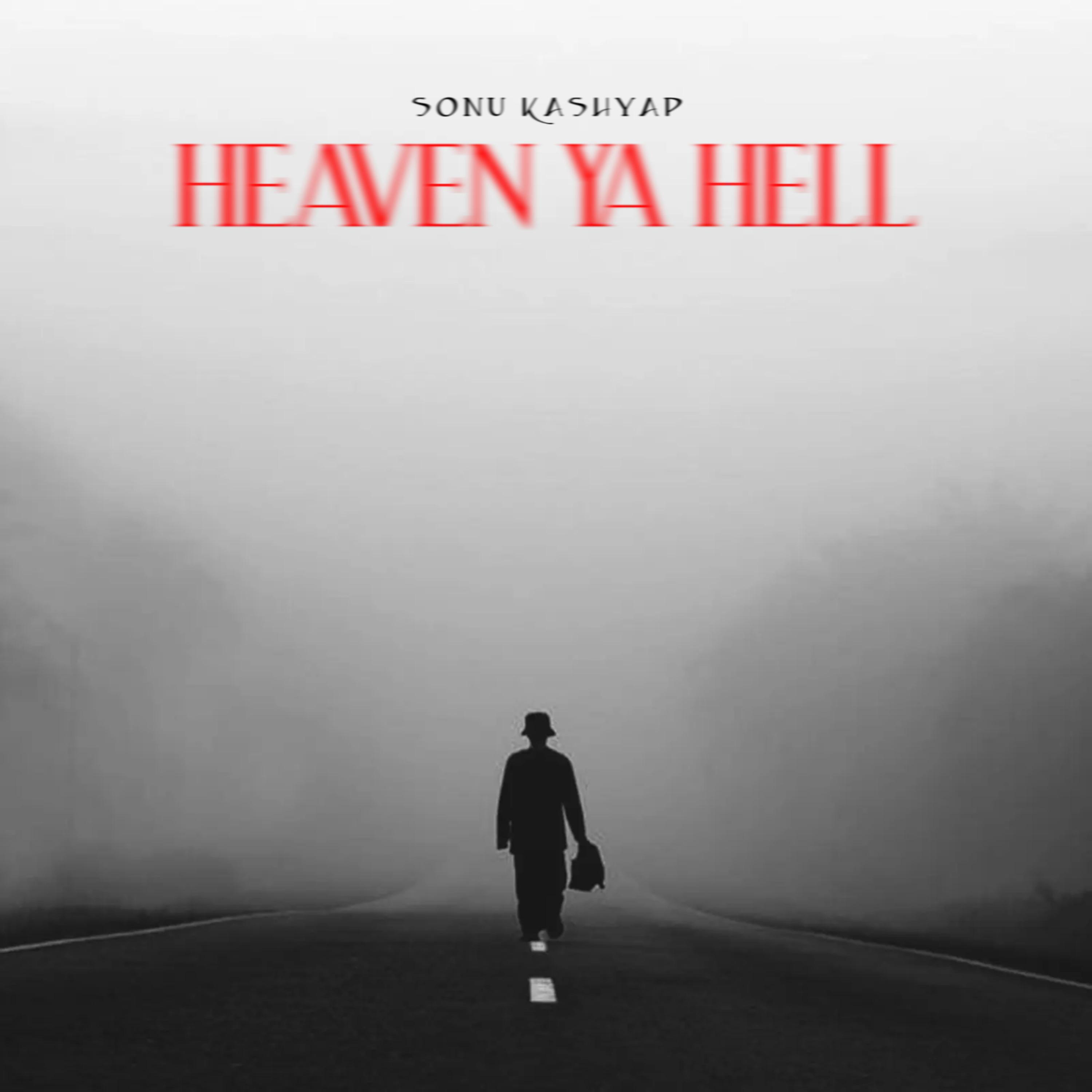 Постер альбома Heaven Ya Hell