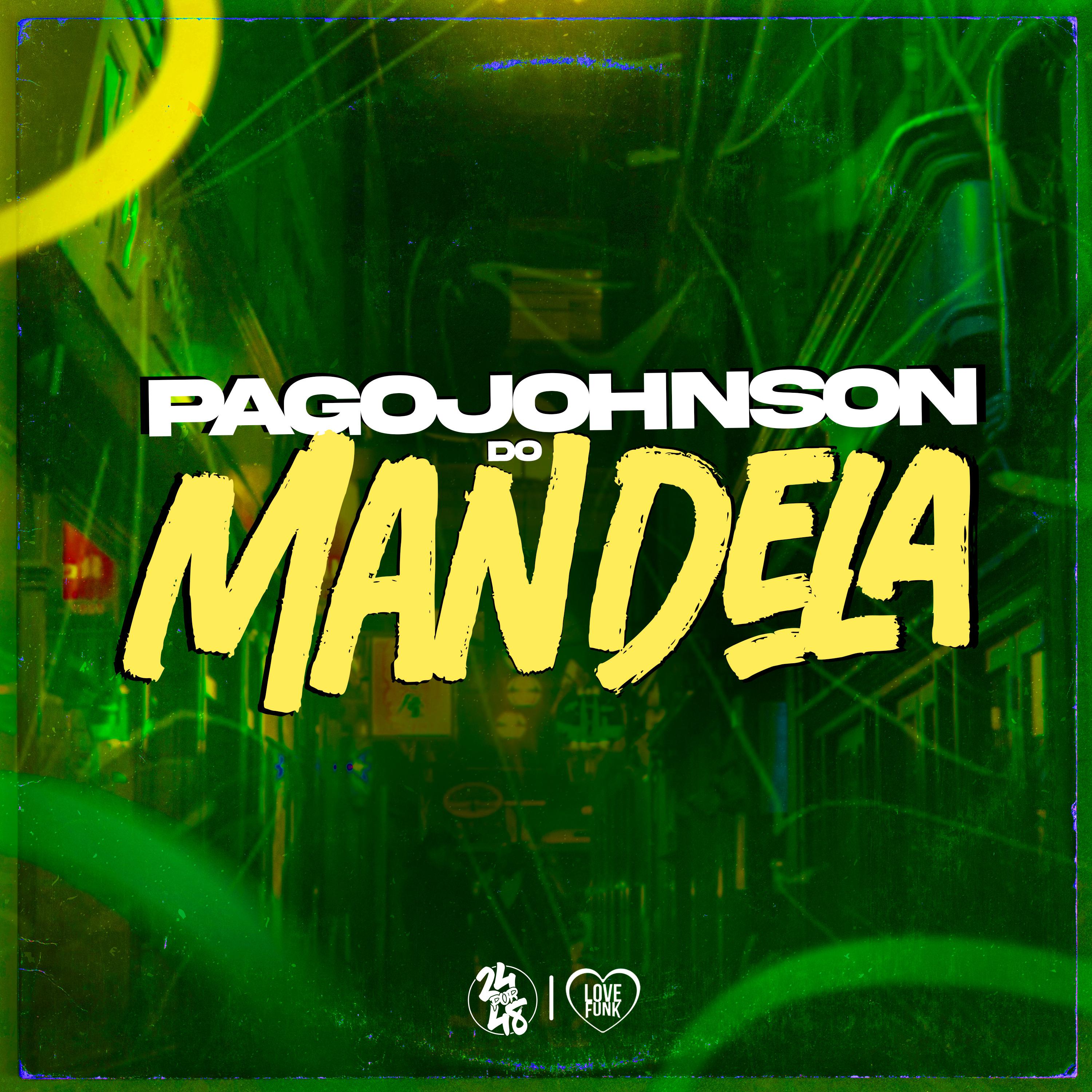 Постер альбома Pagojohnson do Mandela