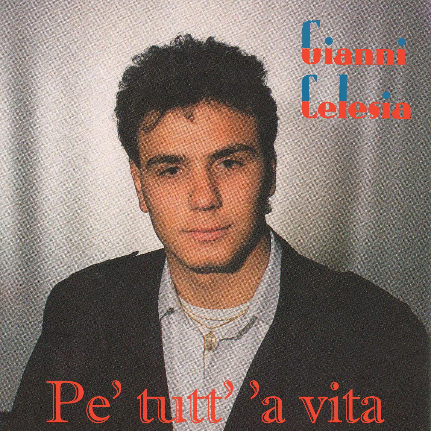 Постер альбома Pe' tutt' 'a vita