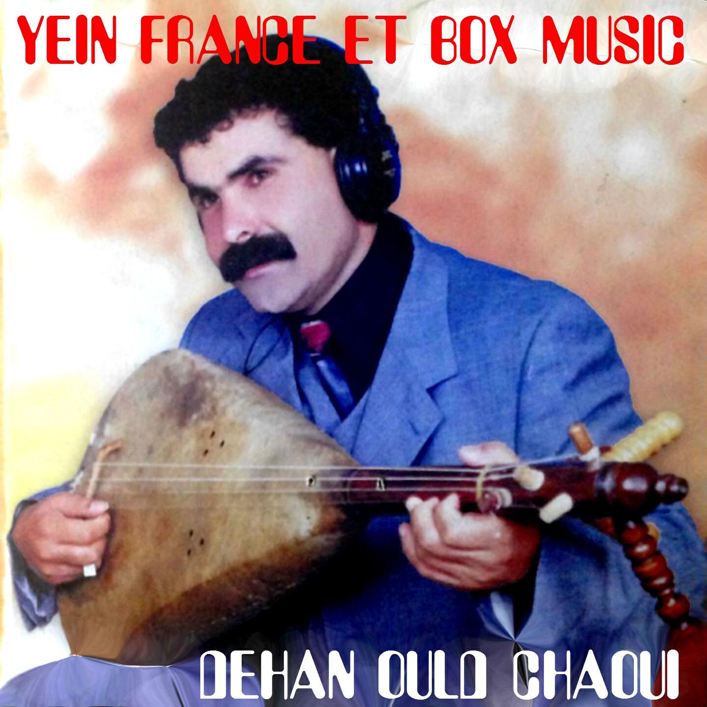 Dehan Ould Chaoui - Shran Lil Ya Nas