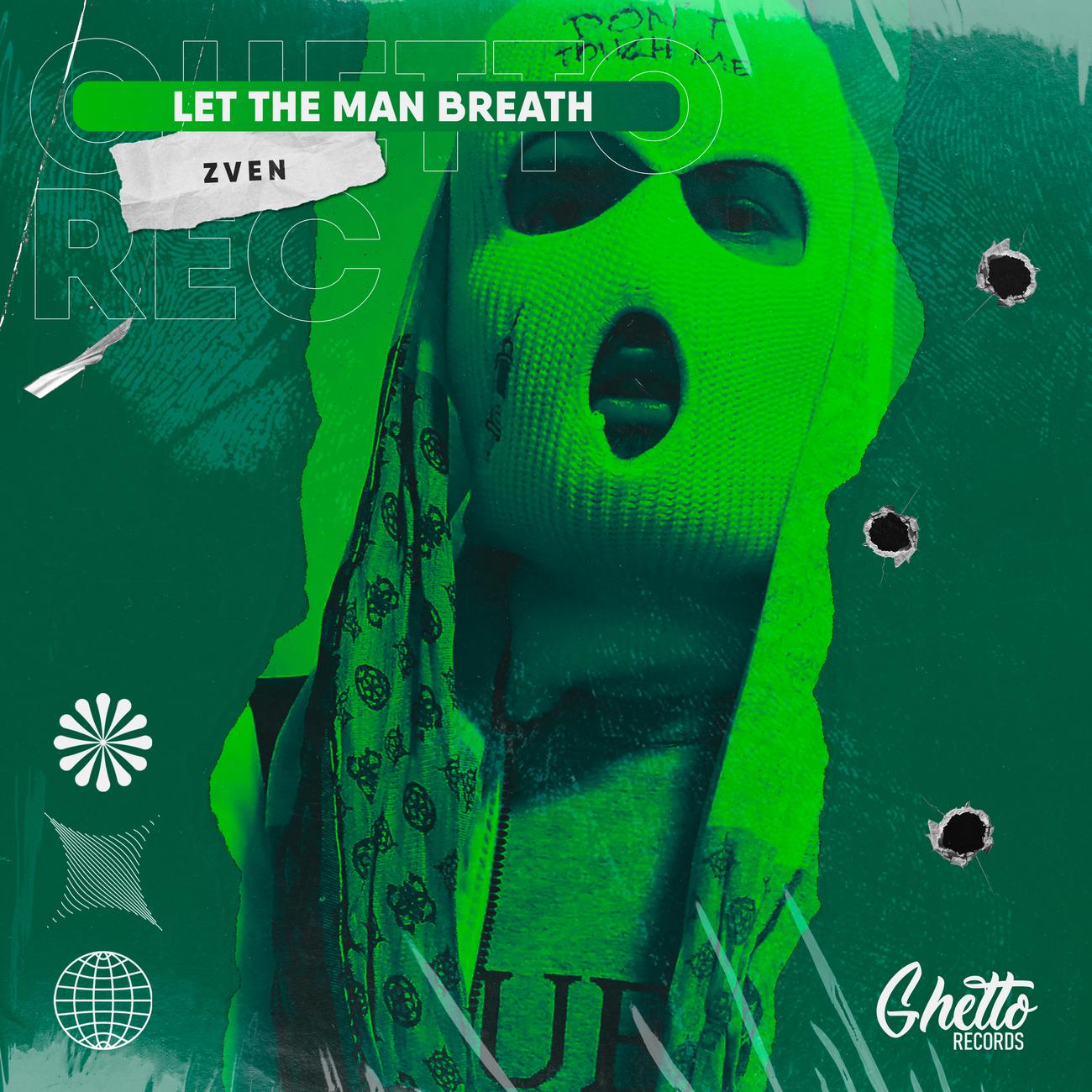 Постер альбома Let the man breath