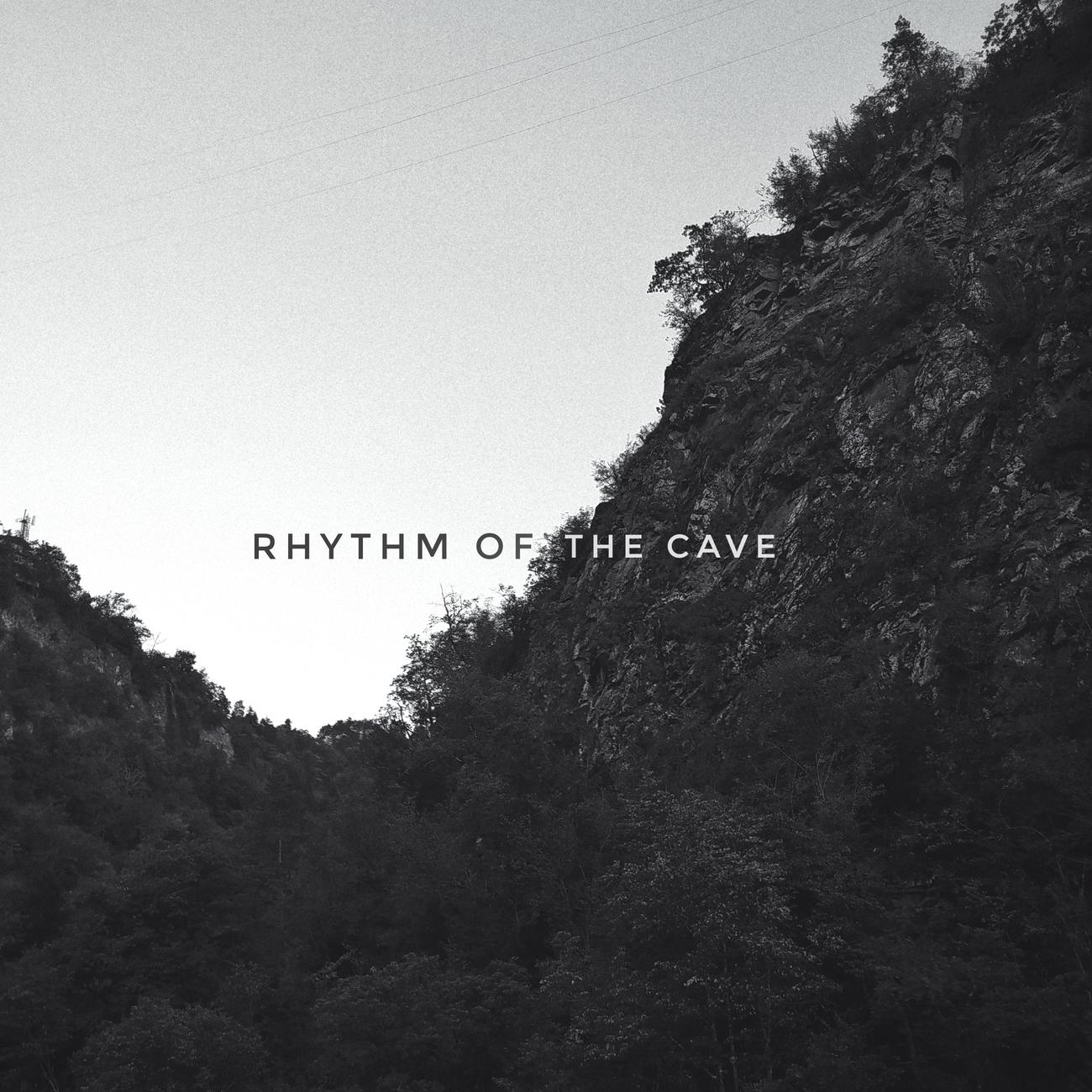 Постер альбома Rhythm of the Cave