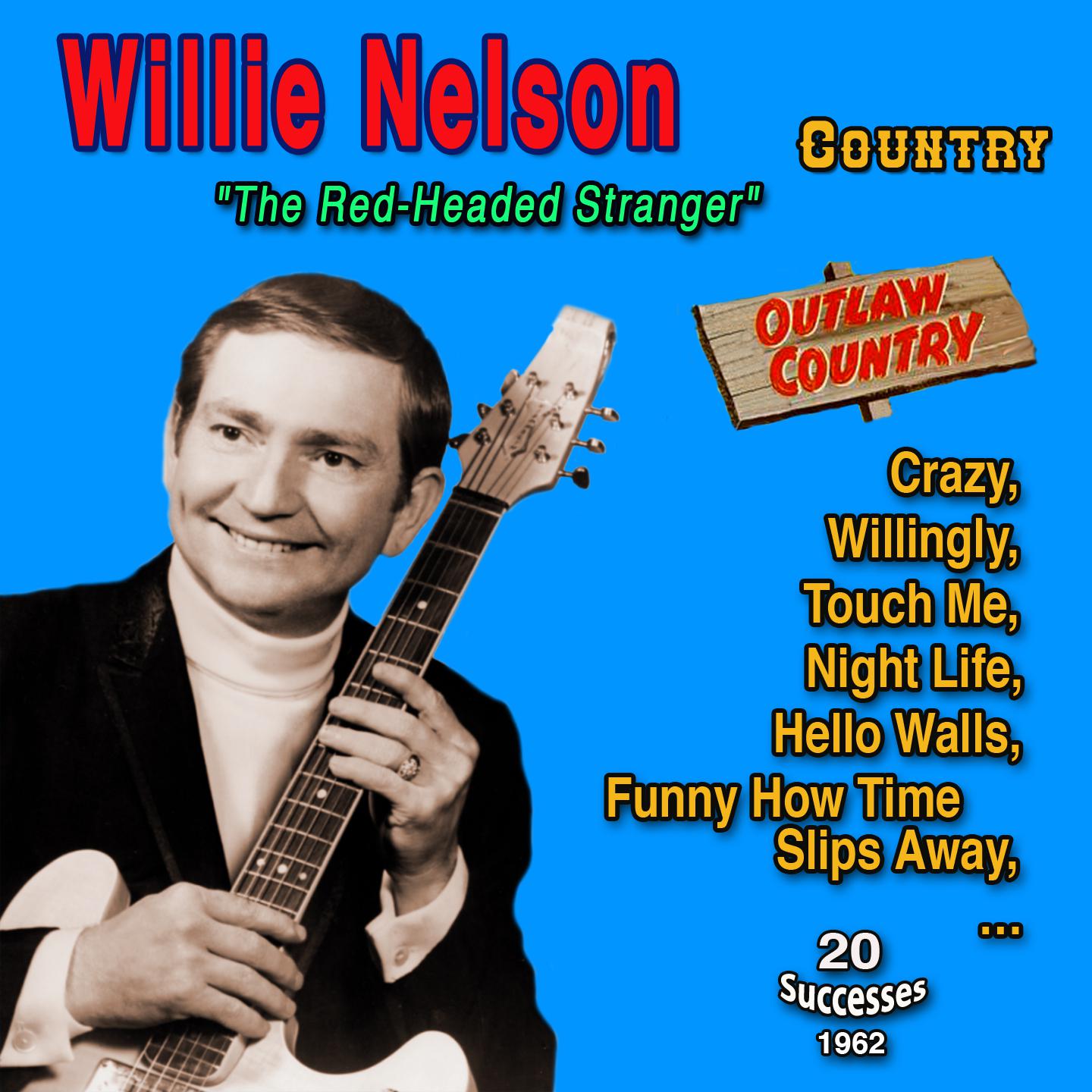 Постер альбома Willie Nelson "Progressive and Outlaw Country" 20 Successes
