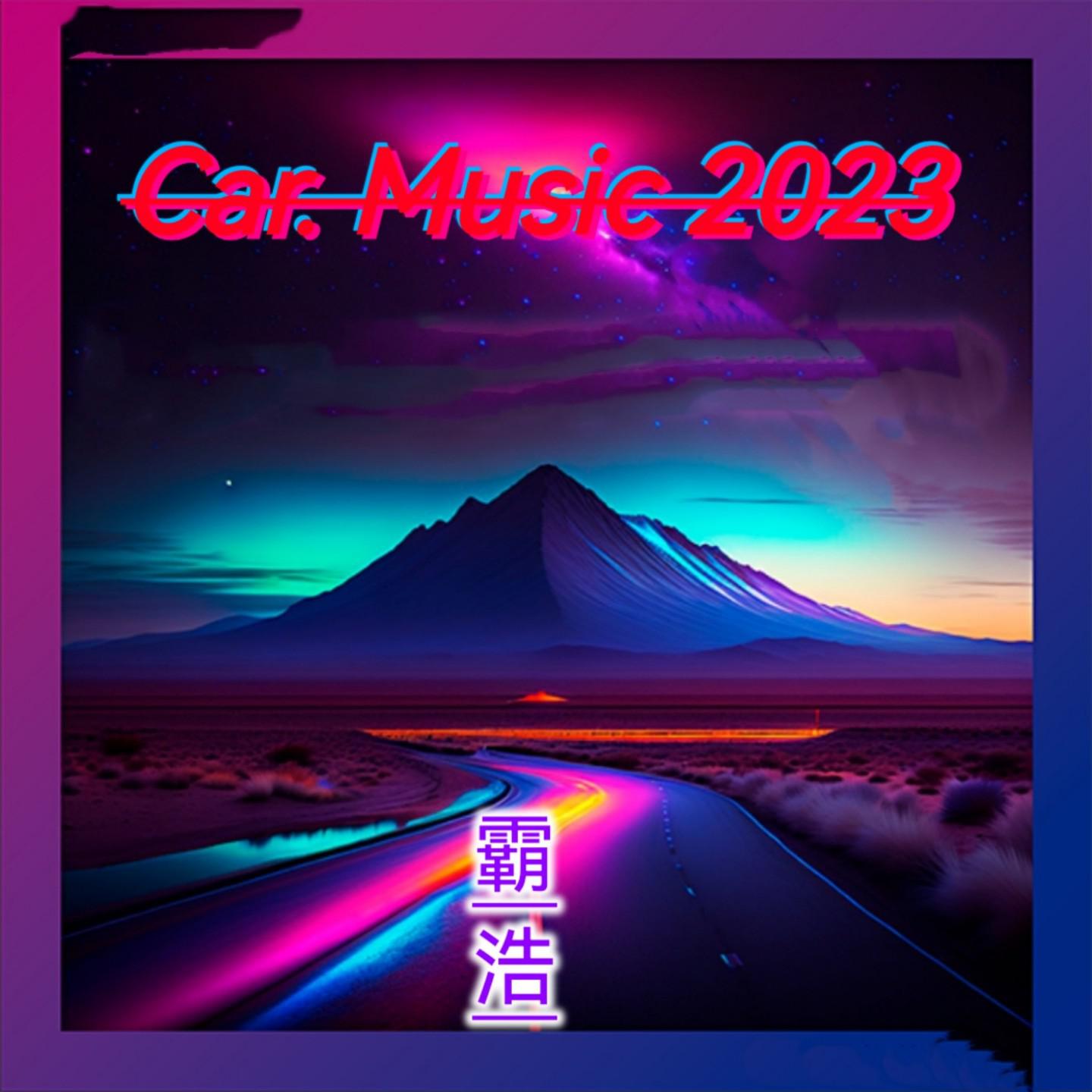 Постер альбома Car Music 2023
