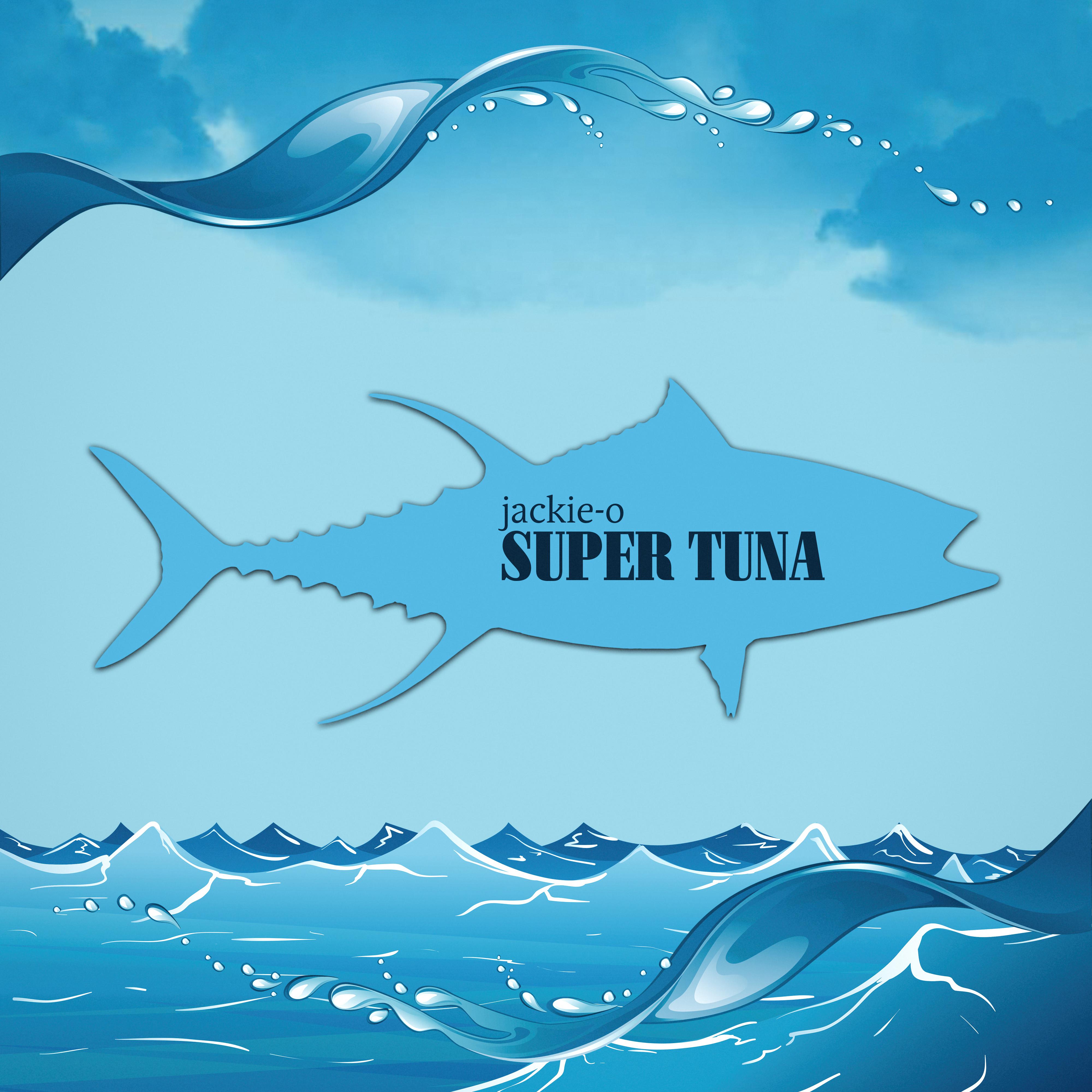 Постер альбома Super Tuna