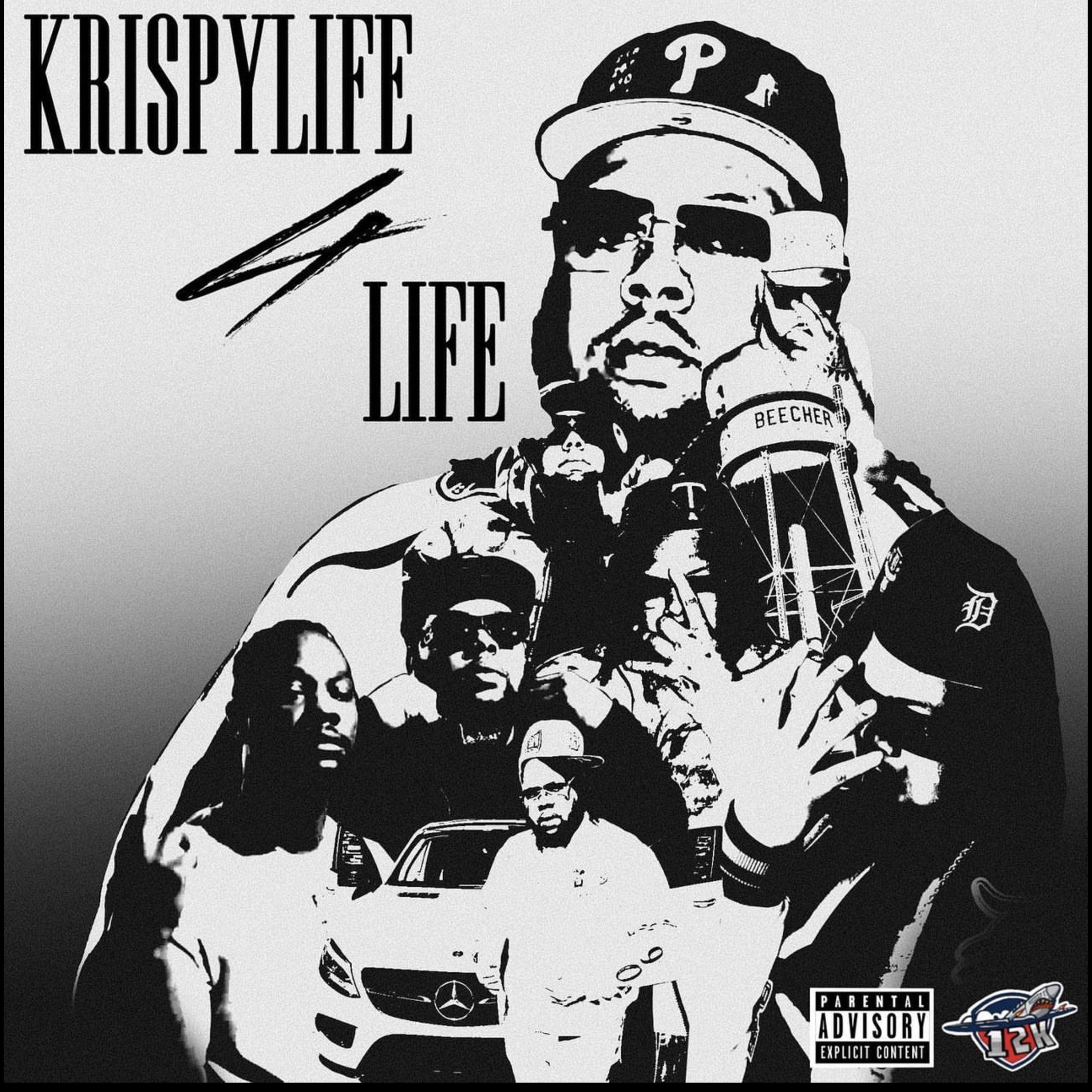 Постер альбома Krispylife 4 Life