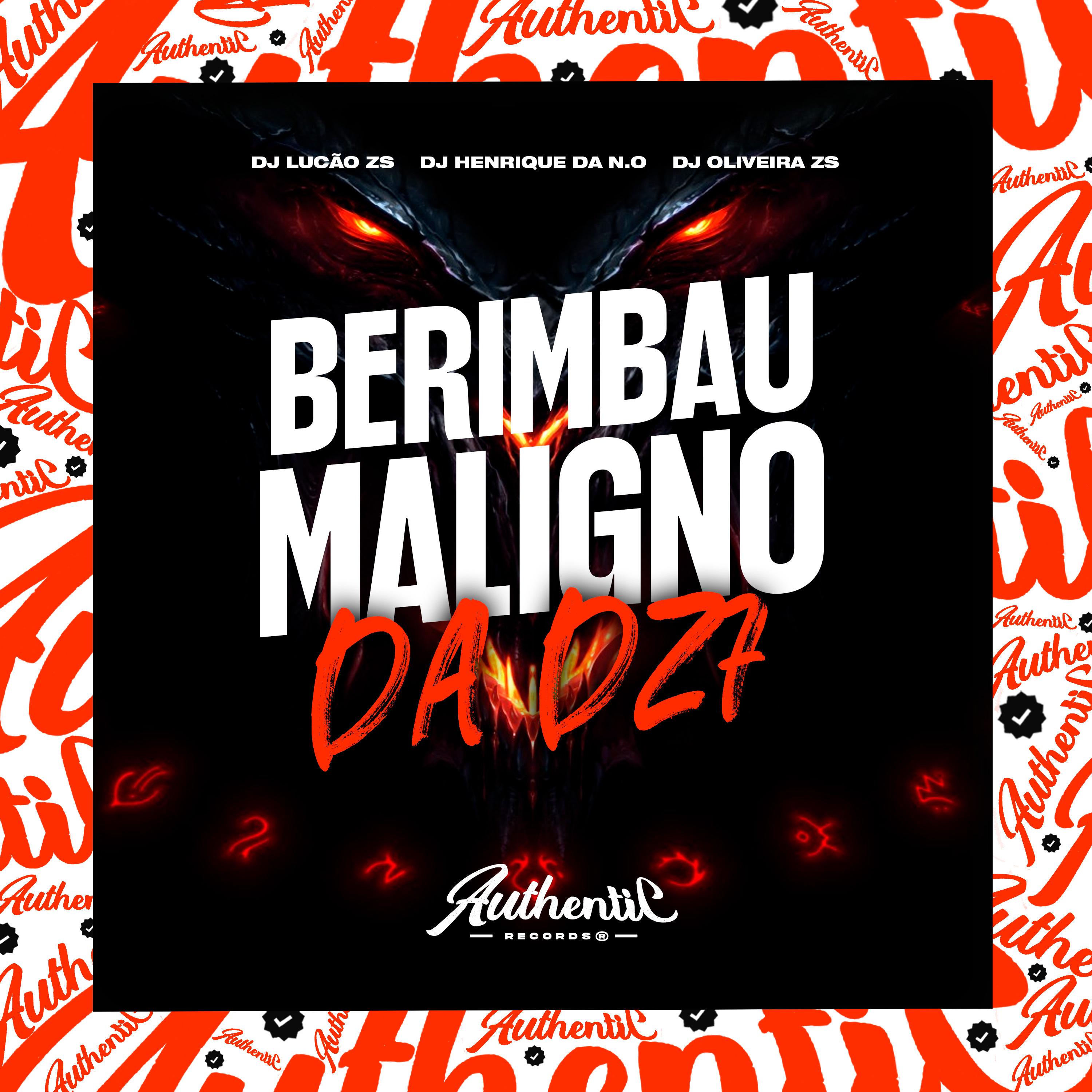 Постер альбома Berimbau Maligno da Dz7