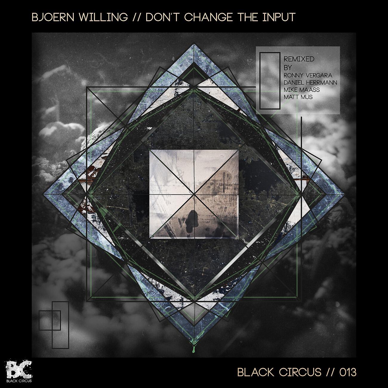 Bjoern Willing - No Input (Ronny Vergara Remix)