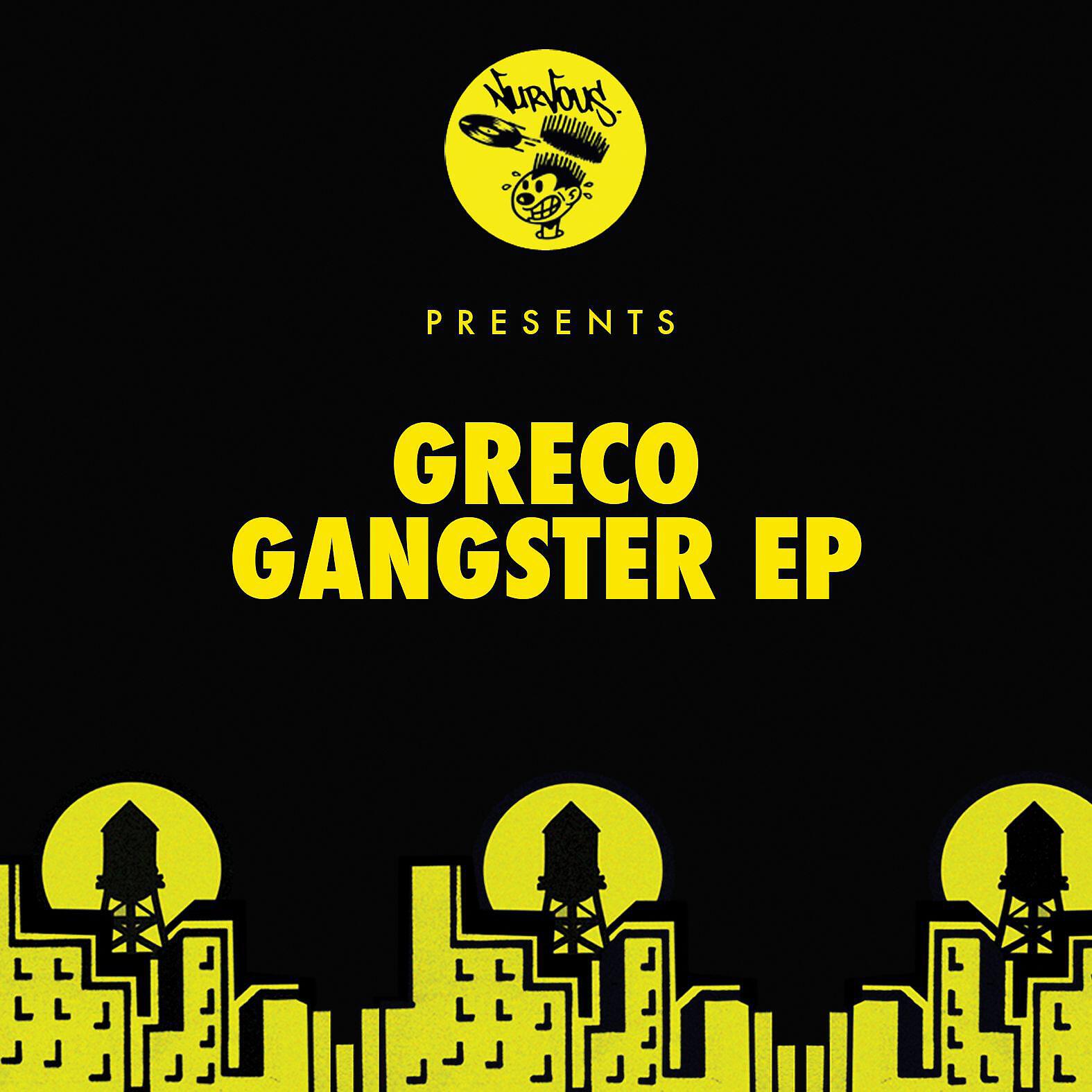GRECO (NYC) - Gangster (Italobros Remix)