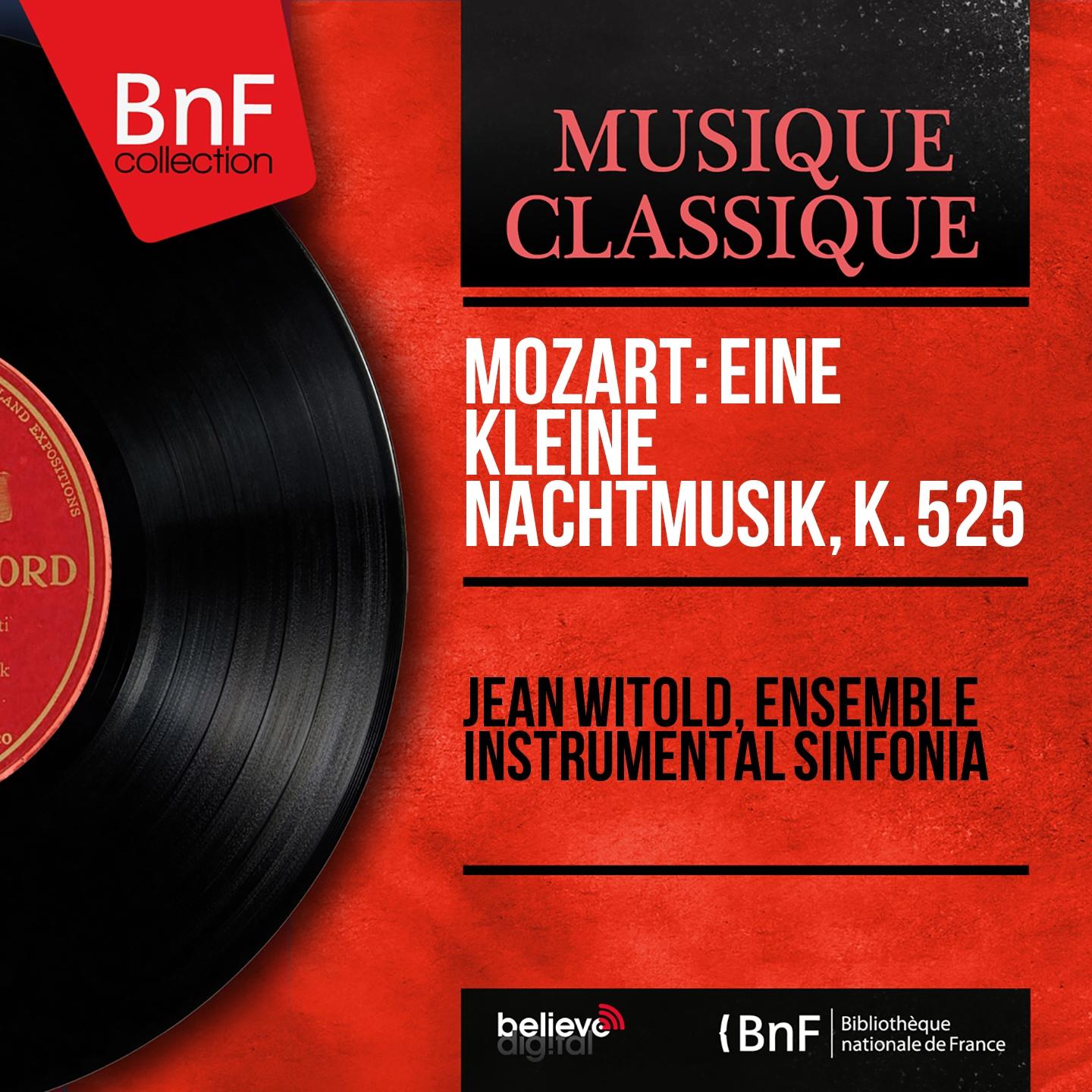Постер альбома Mozart: Eine kleine Nachtmusik, K. 525 (Mono Version)