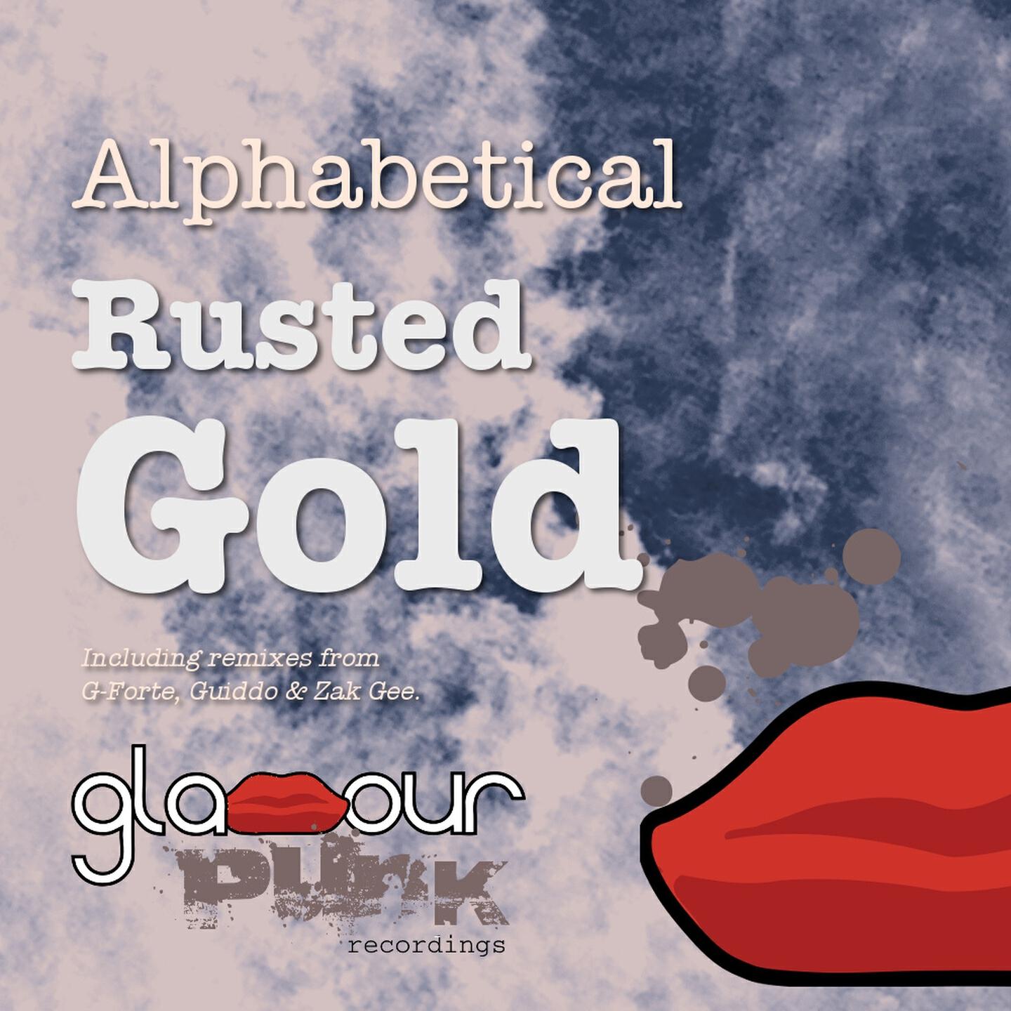 Alphabetical - Rusted Gold (Zak Gee Remix)