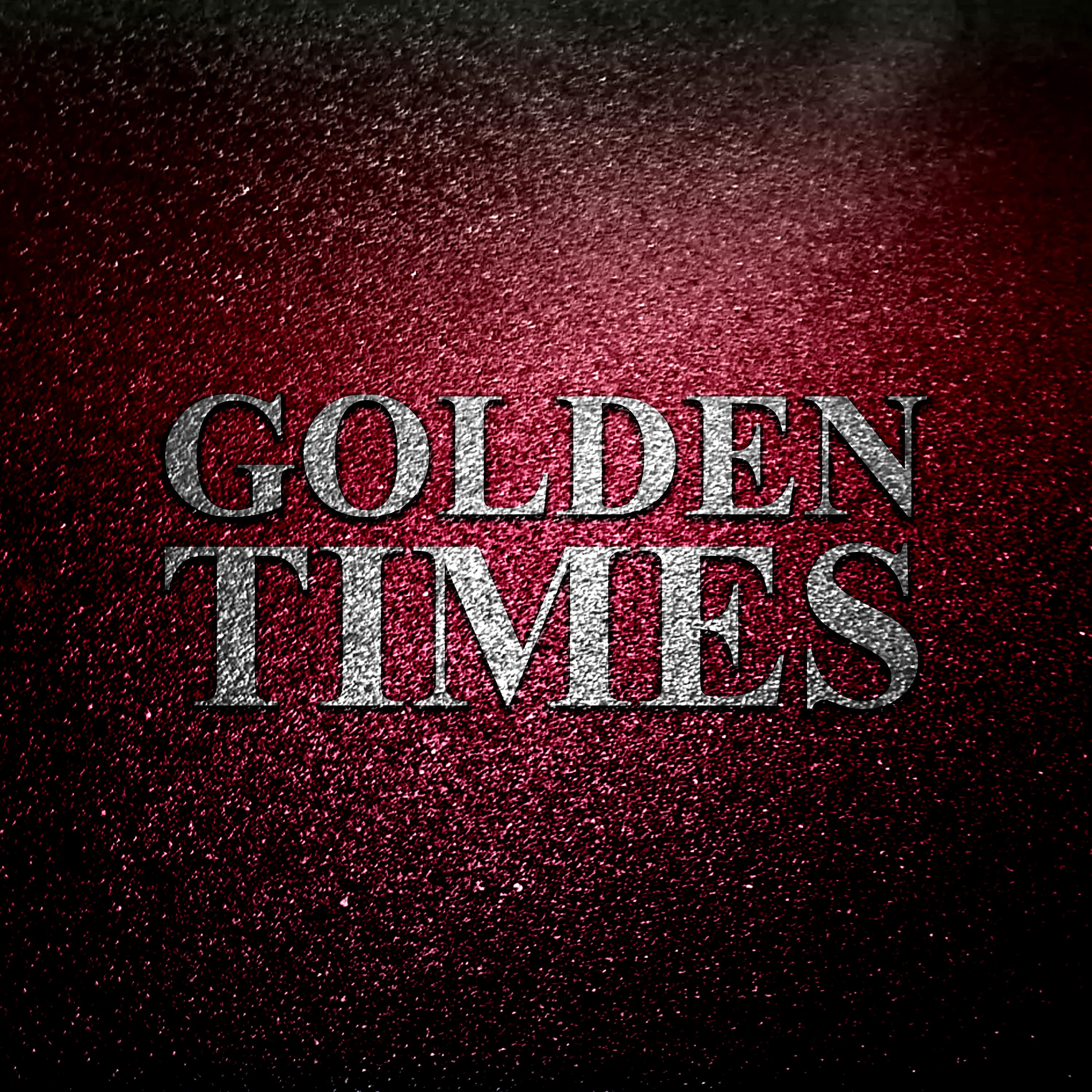 Постер альбома Golden Times
