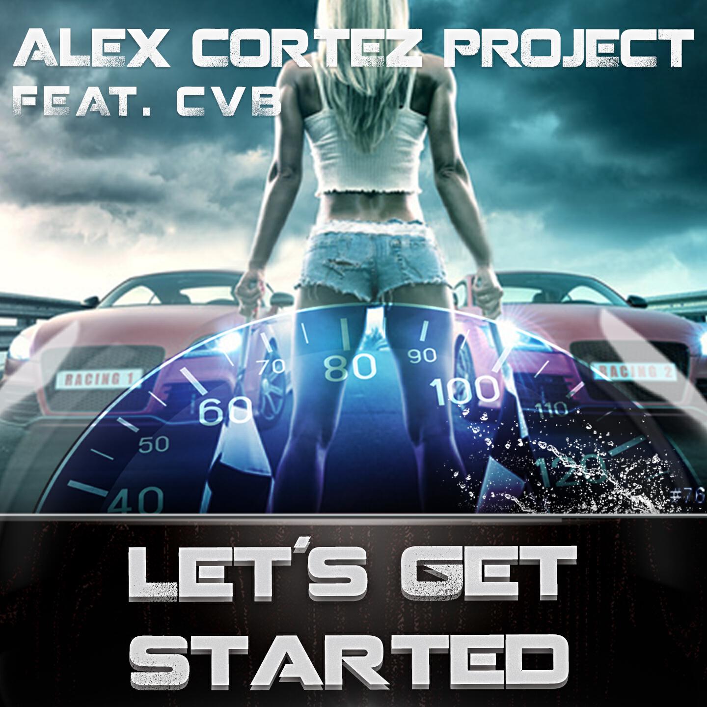 The Alex Cortez Project - Let's Get Started (FunkHouse Radio Edit)