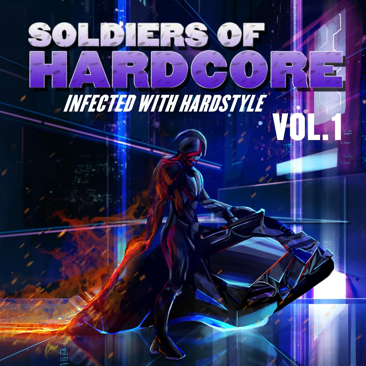 Постер альбома Soldiers of Hardcore, Vol. 1