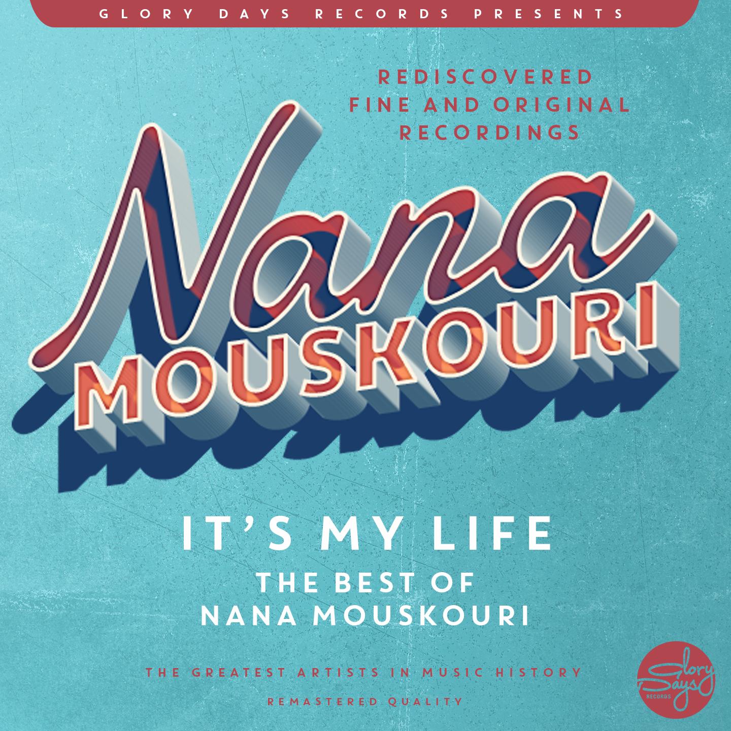 Постер альбома It´s My Life (The Best Of Nana Mouskouri)