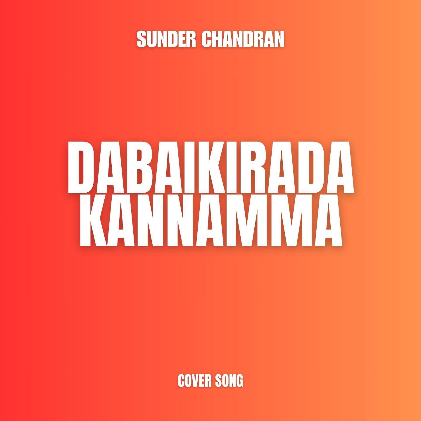 Постер альбома Dabaikirada Kannamma