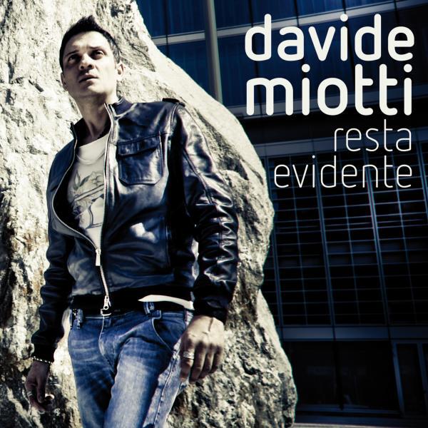 Davide Miotti - Resta Evidente
