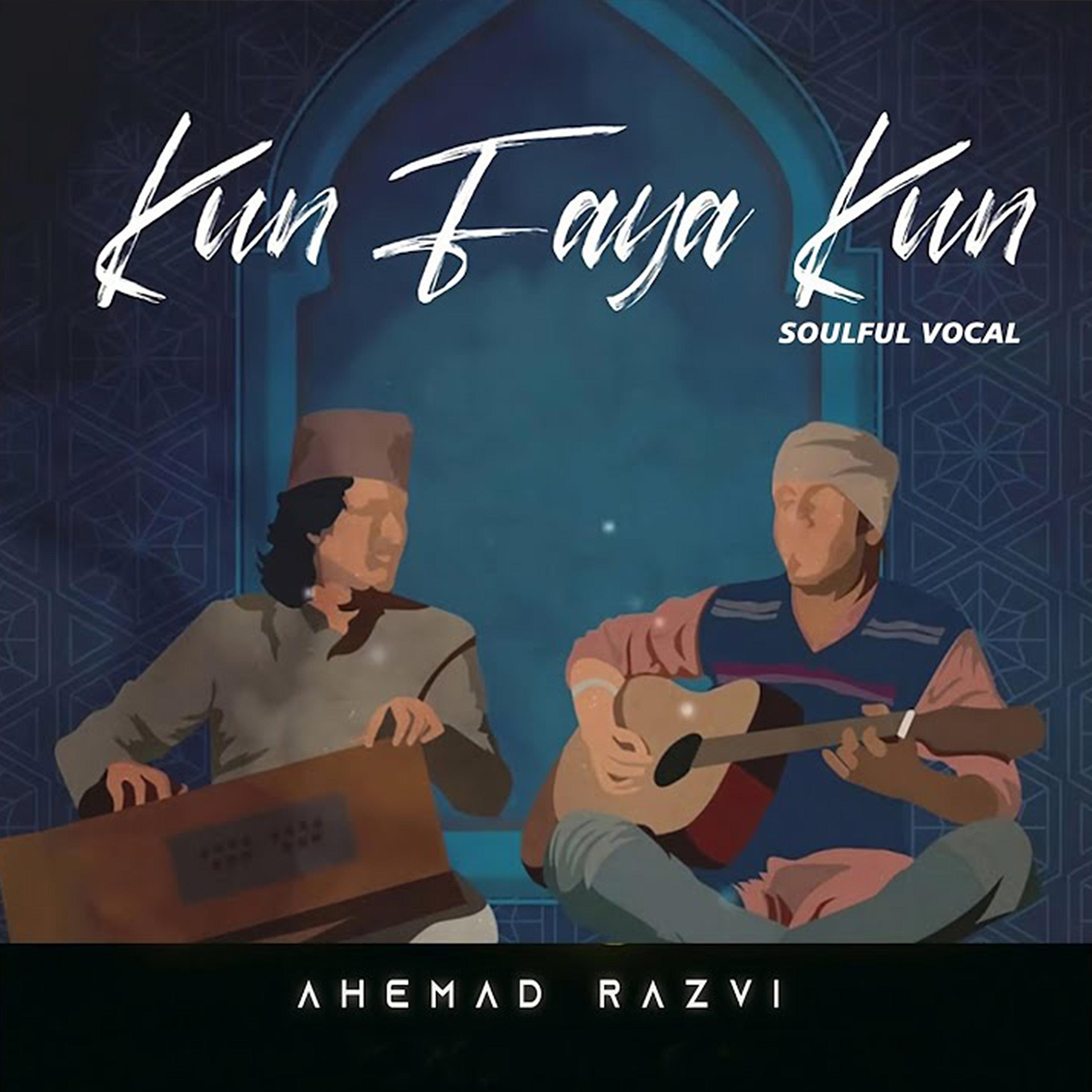 Постер альбома Kun faya Kun