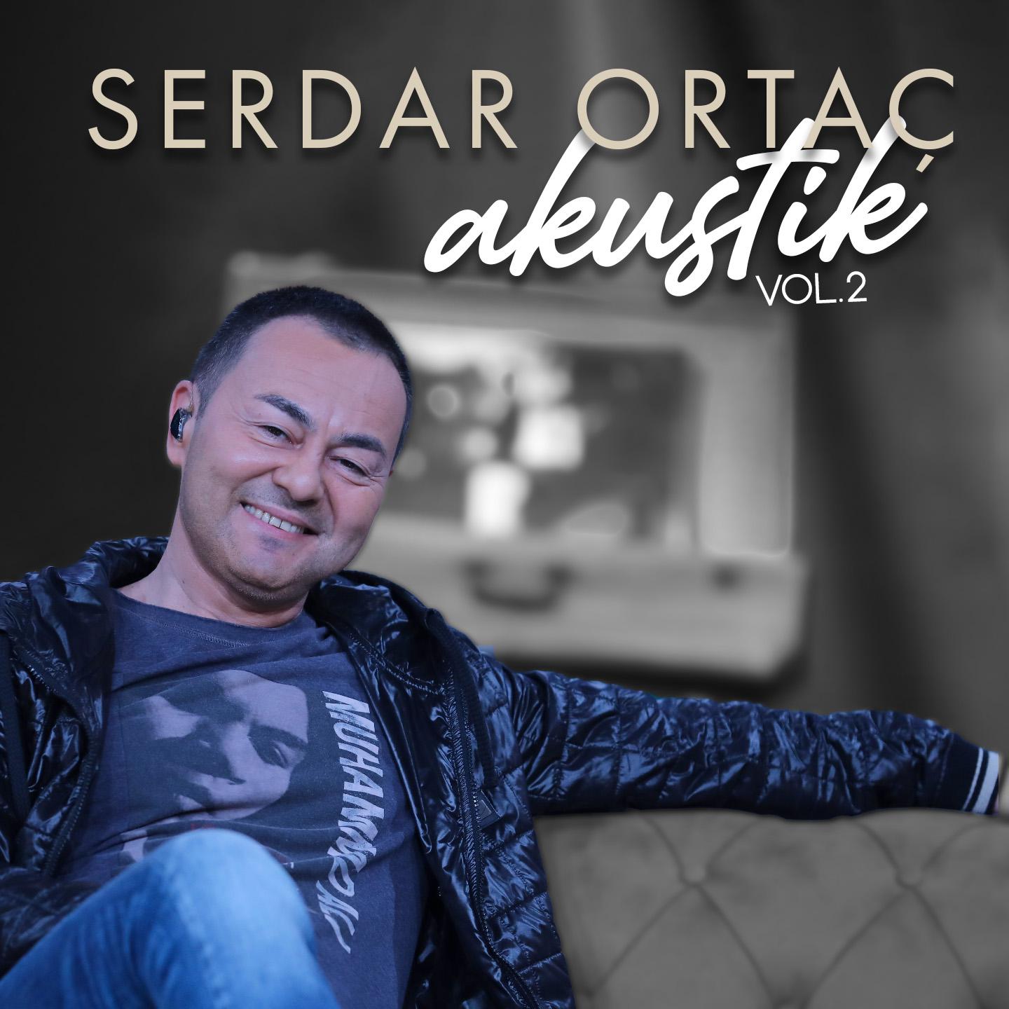 Постер альбома Serdar Ortaç Akustik, Vol. 2
