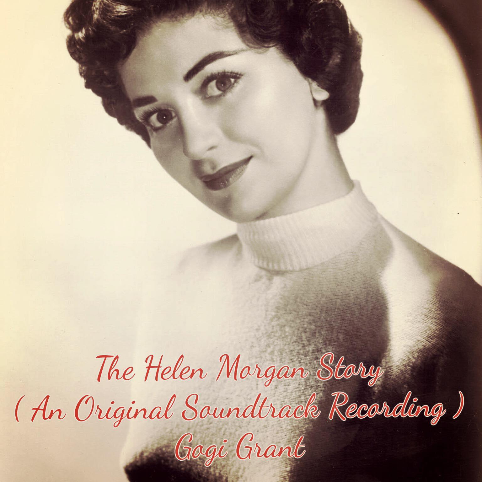 Постер альбома The Helen Morgan Story