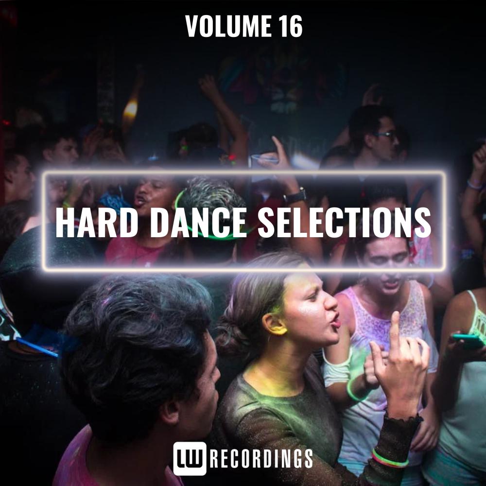 Постер альбома Hard Dance Selections, Vol. 16