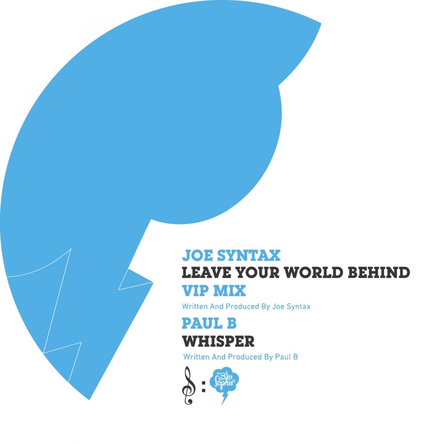 Постер альбома Leave Your World Behind / Whisper
