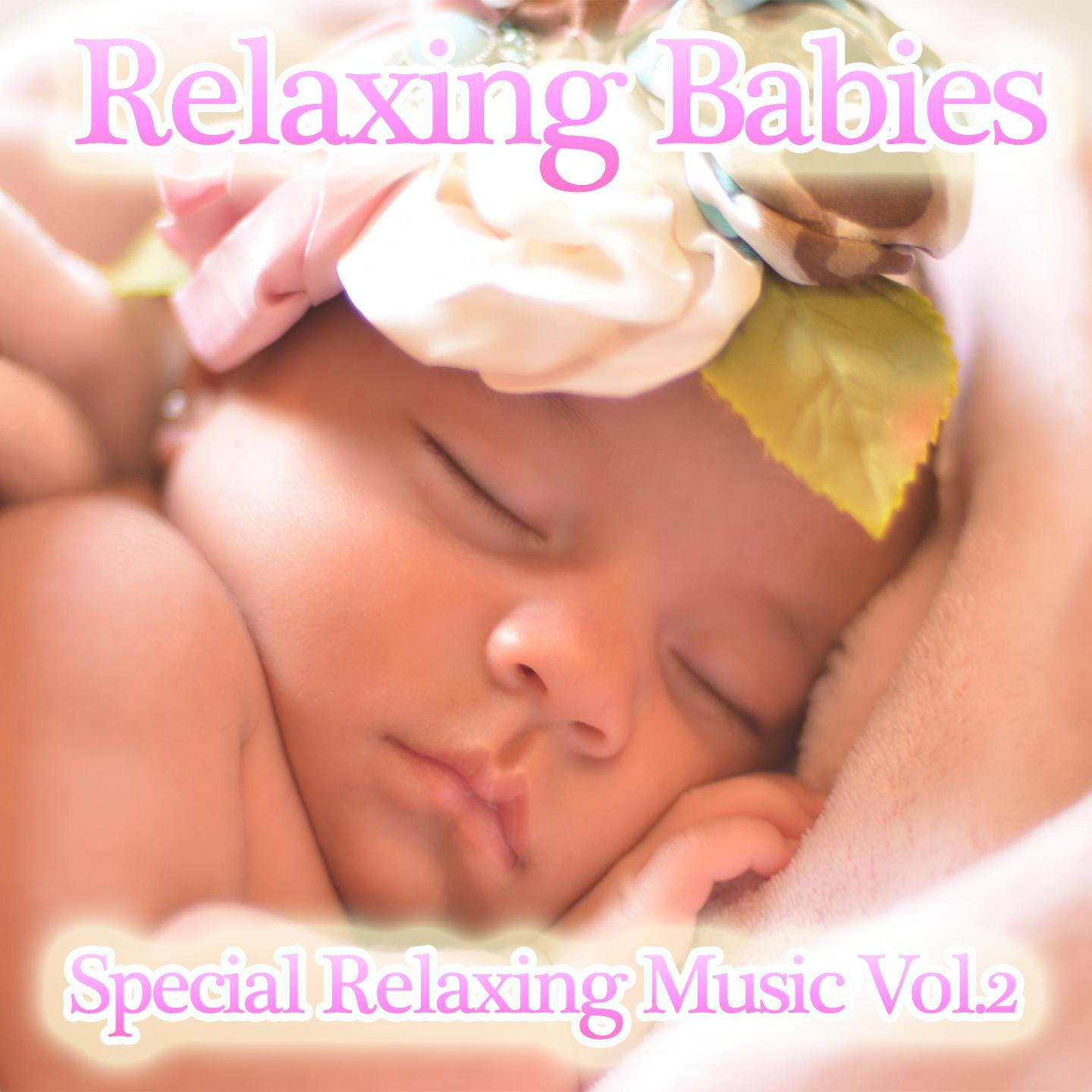 Постер альбома Relaxing  Babies, Vol. 2
