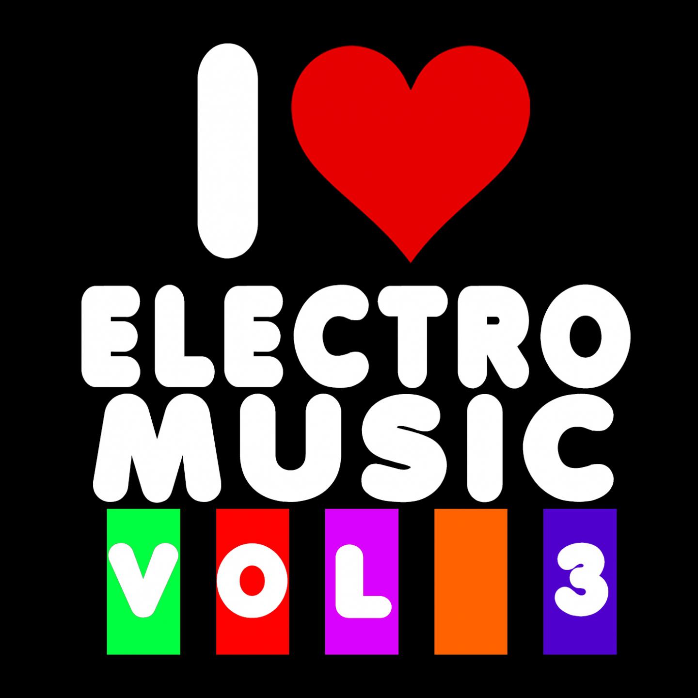 Постер альбома I Love Electro Music, Vol.3