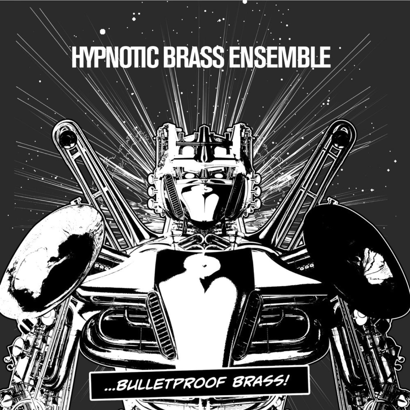 Постер альбома Bulletproof Brass
