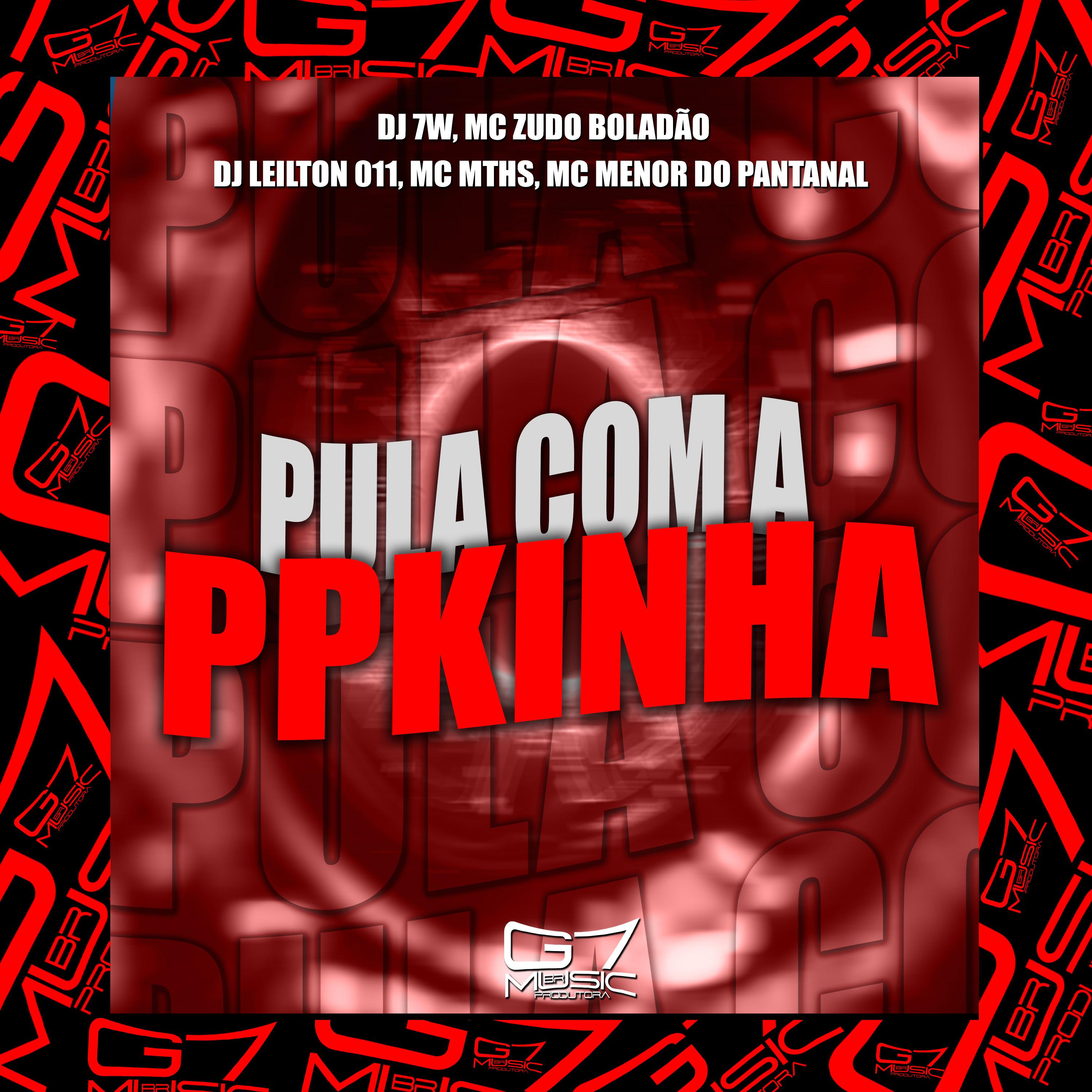 Постер альбома Pula Com a Ppkinha