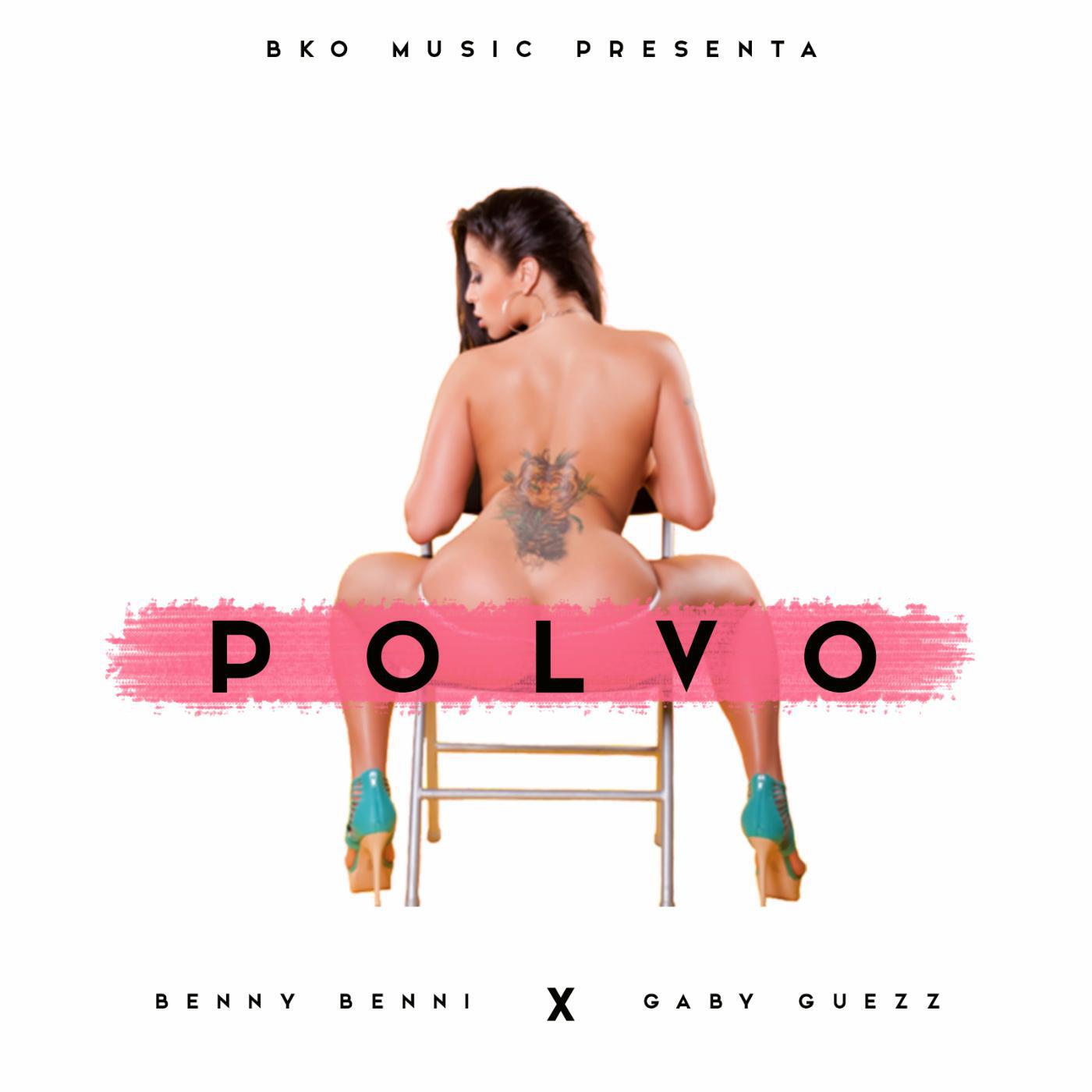 Benny Benni - Polvo (feat. Gaby Guezz)