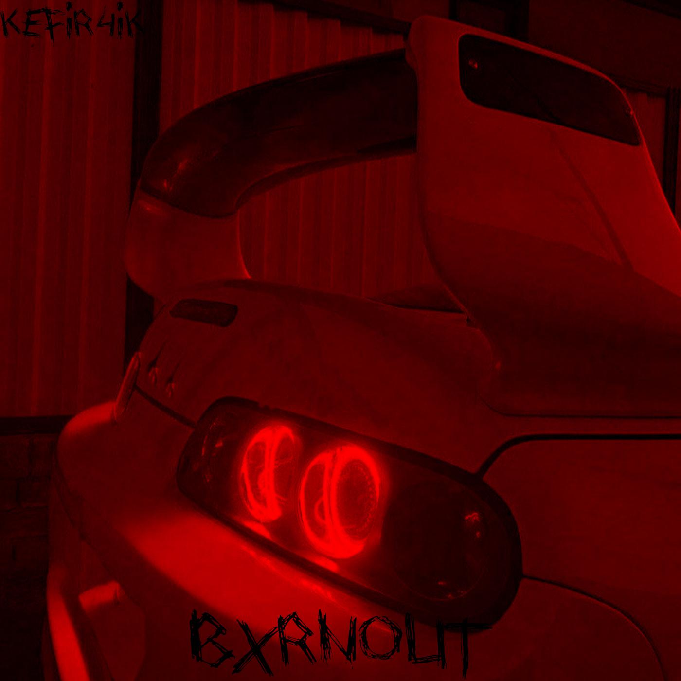 Постер альбома Bxrnout