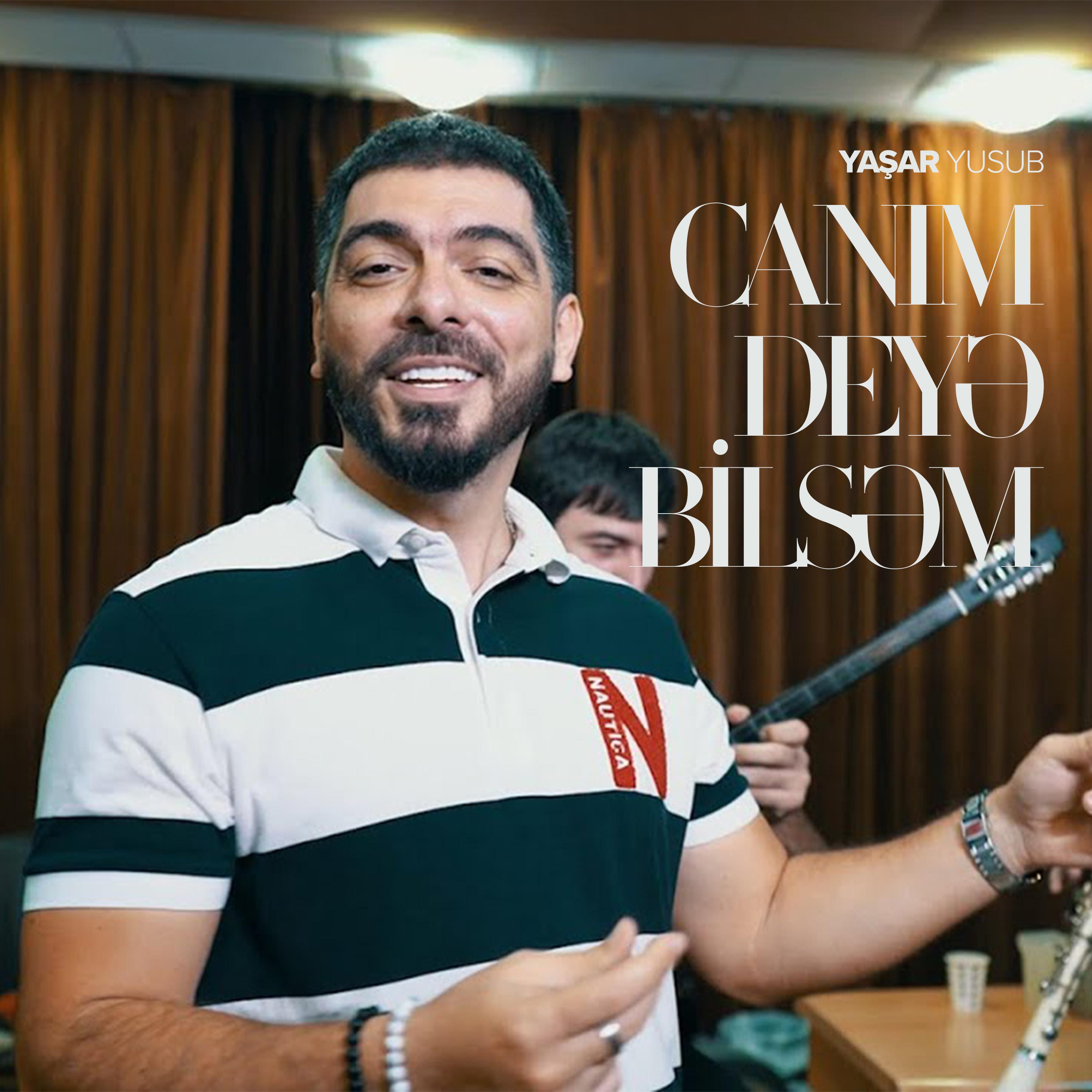 Постер альбома Canım Deyə Bilsəm