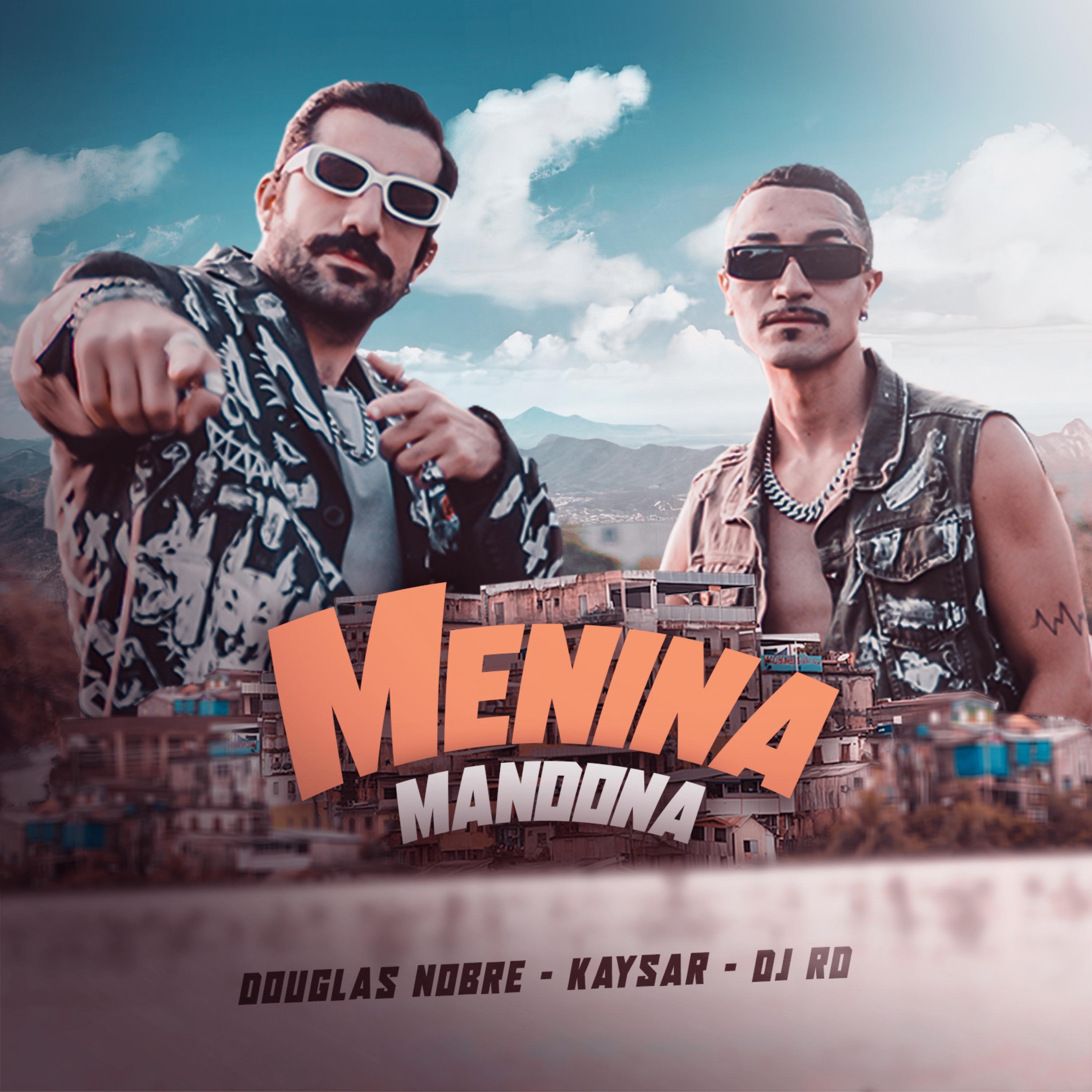 Постер альбома Menina Mandona