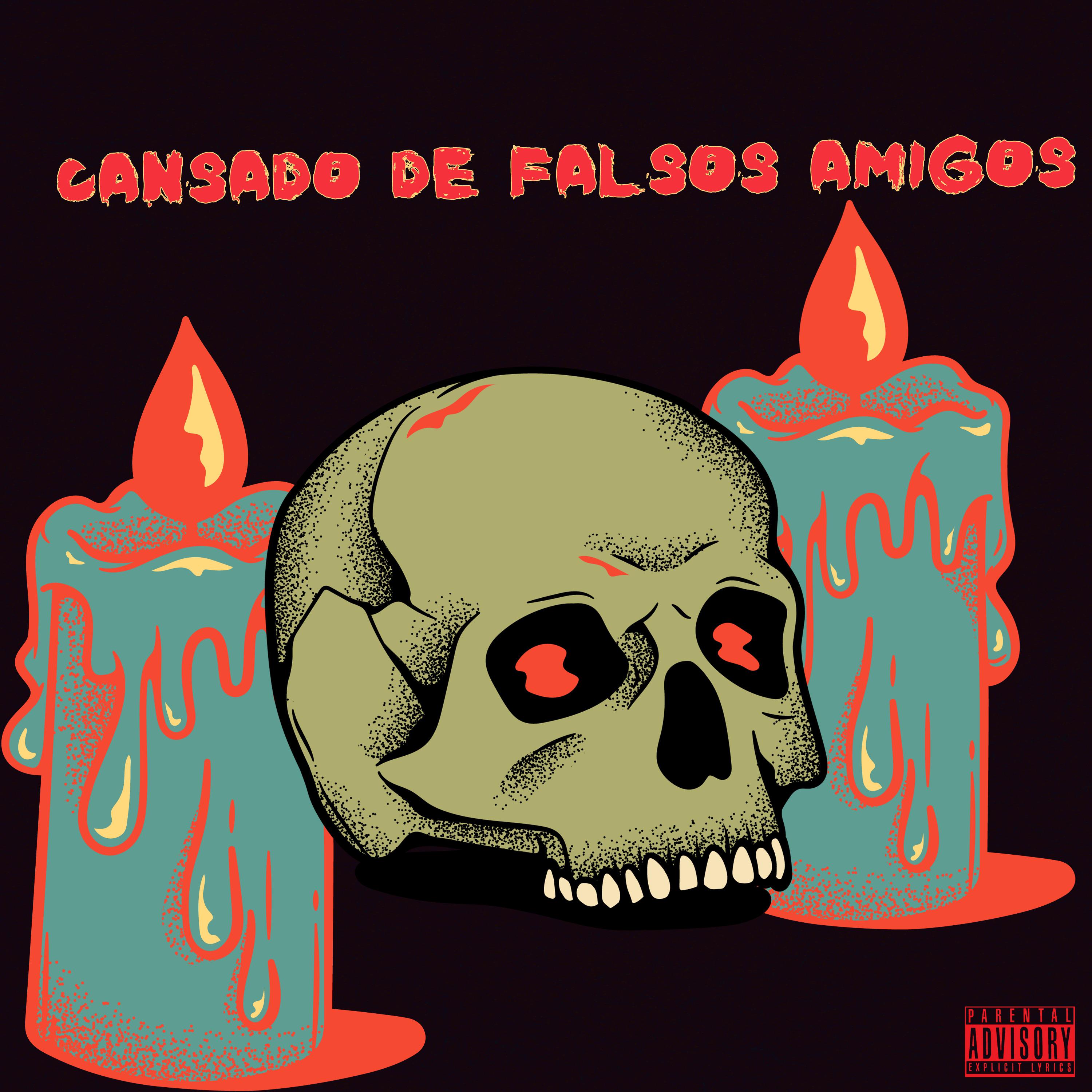 Постер альбома Cansado de Falsos Amigos