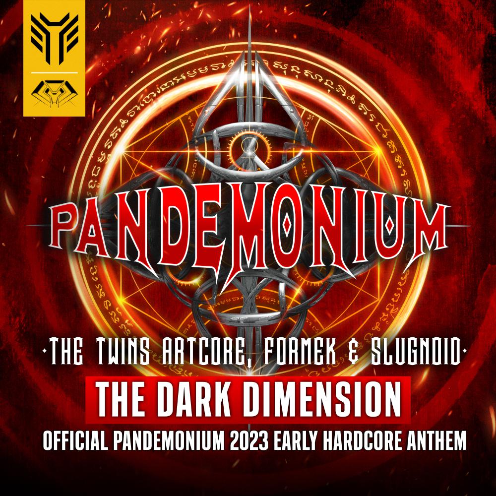 Постер альбома The Dark Dimension (Official Pandemonium 2023 Early Hardcore Anthem)
