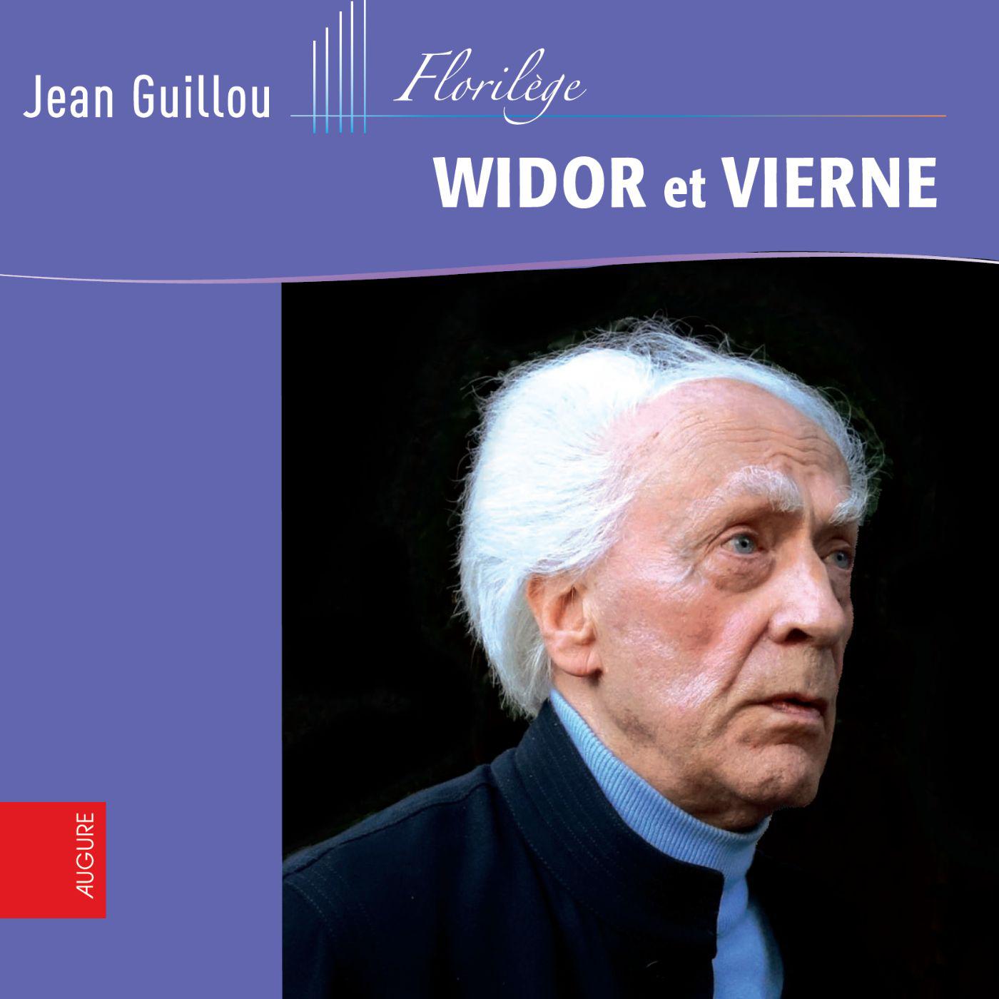 Постер альбома Florilège Widor et Vierne