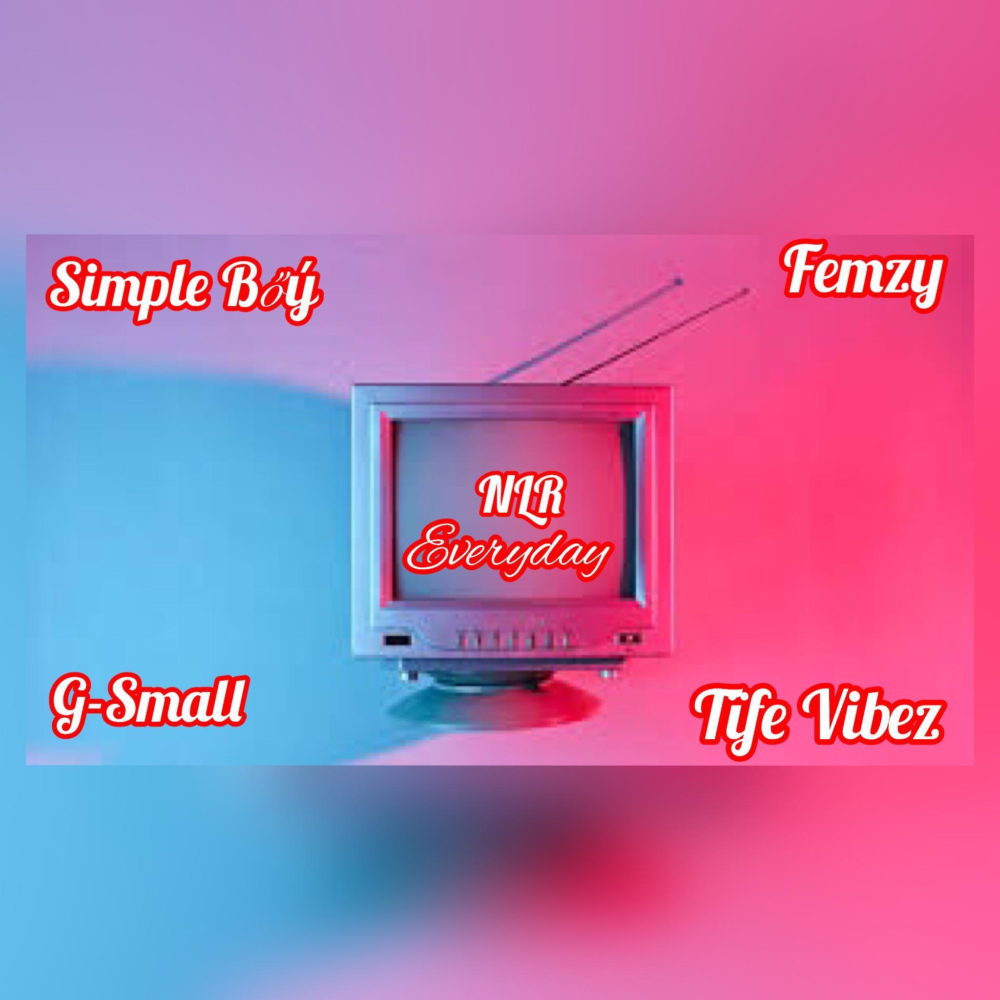 Постер альбома Everyday (feat. Femzy,G small,Tife Vibez & Simple boy)
