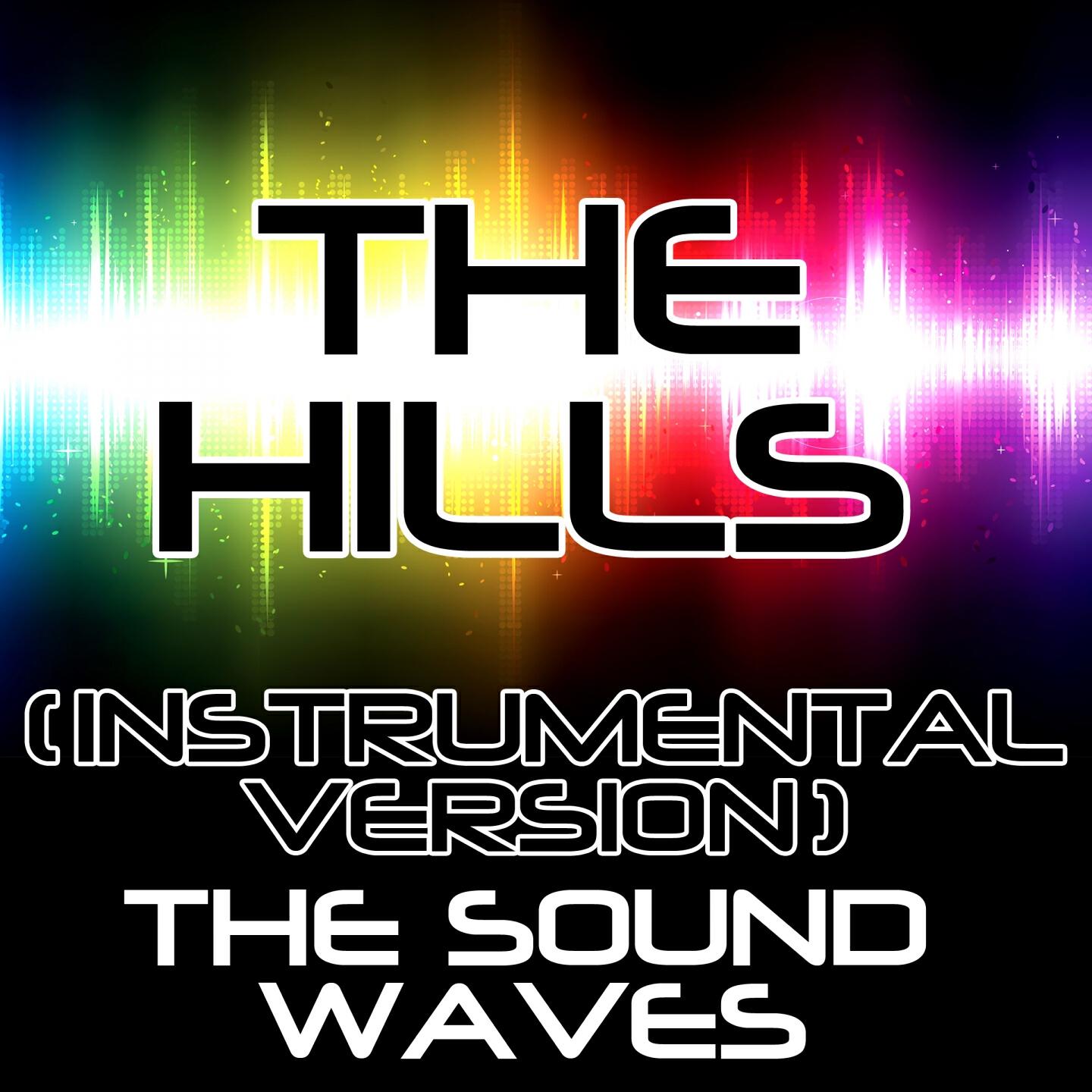 The Soundwaves - The Hills (Instrumental Version)