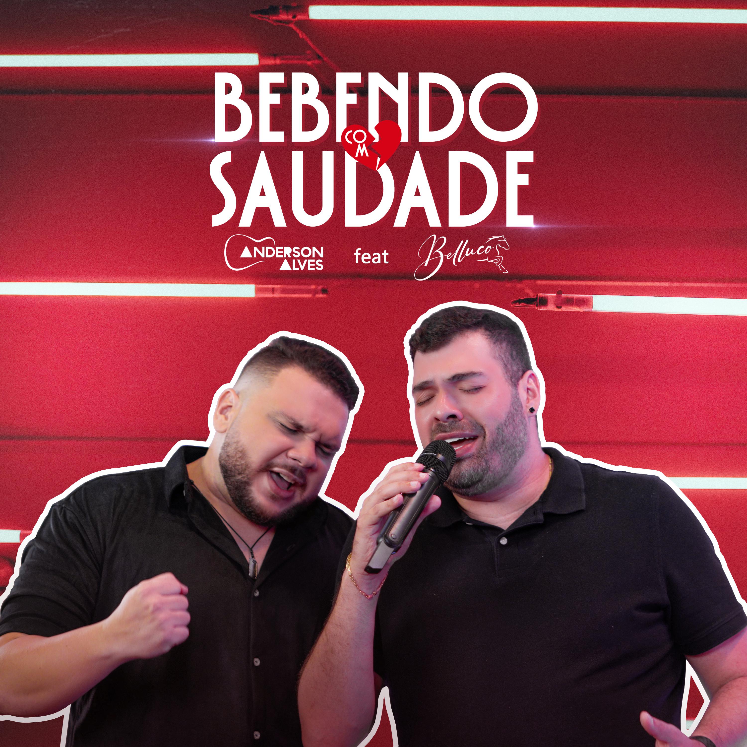 Постер альбома Bebendo Com Saudade