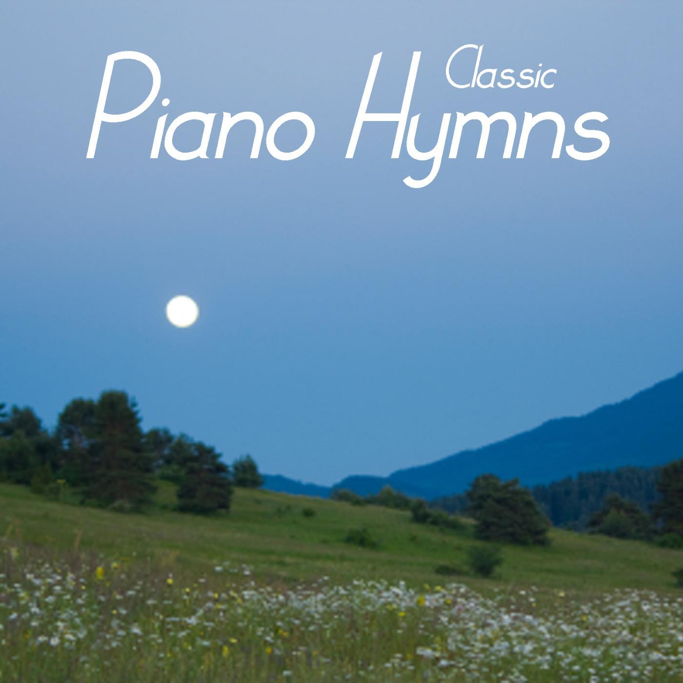 Piano Hymns Music - Just a Closer Walk With Thee / I Need Thee Every Hour